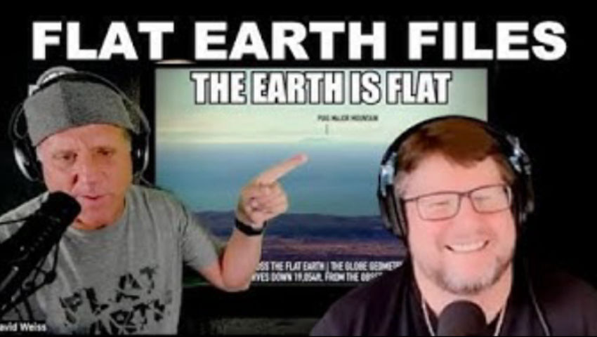 The Flat Earth Files  PODCAST with Flat Earth Dave