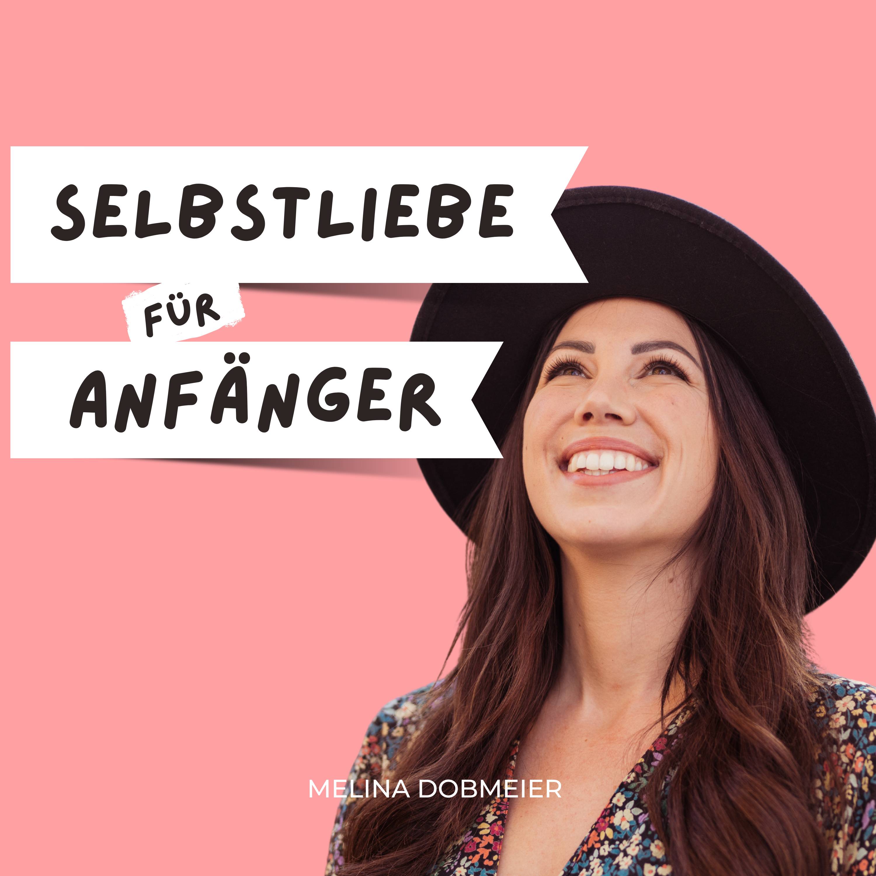 Selbstliebe für Anfänger 