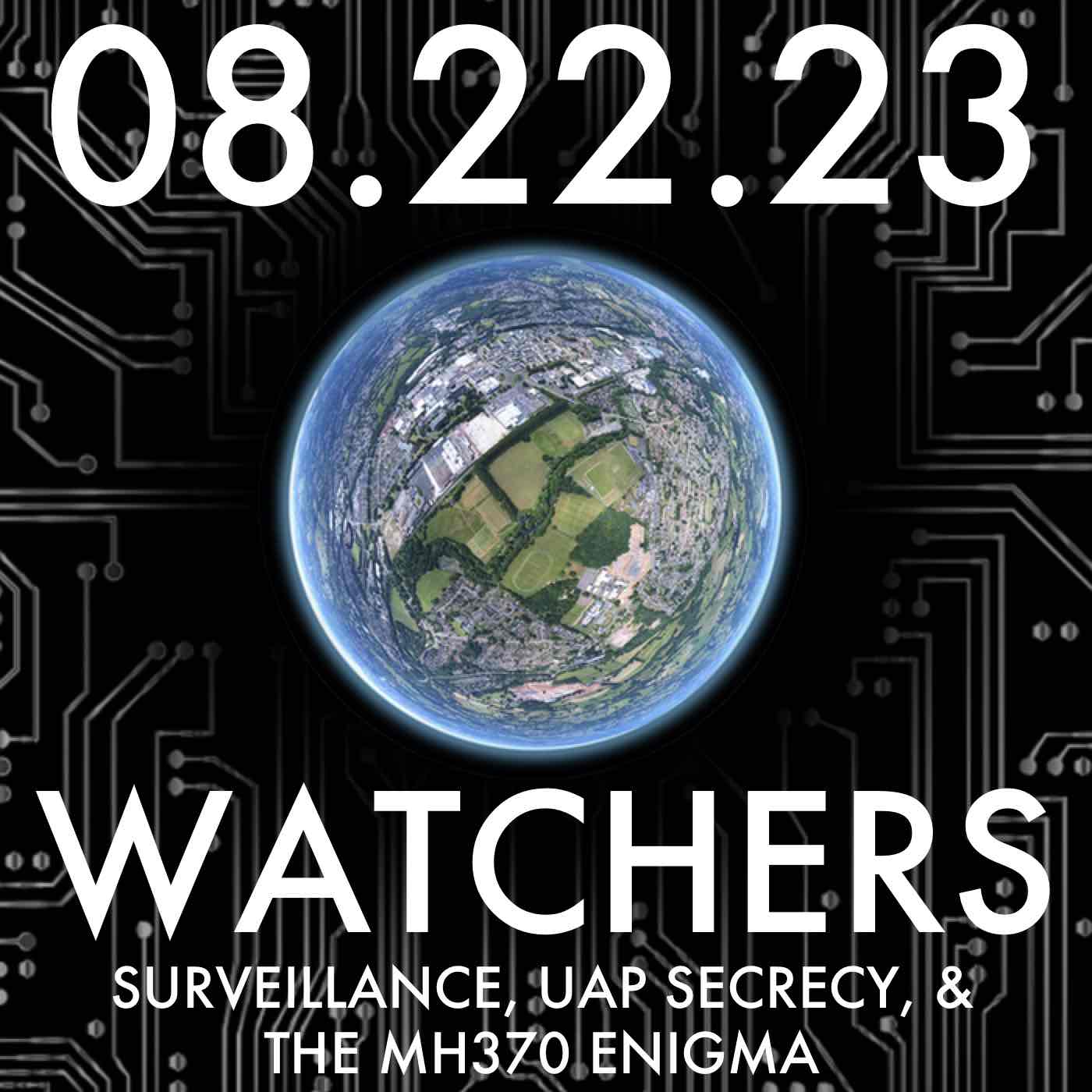 ⁣Watchers: Surveillance, UAP Secrecy, & the MH370 Enigma