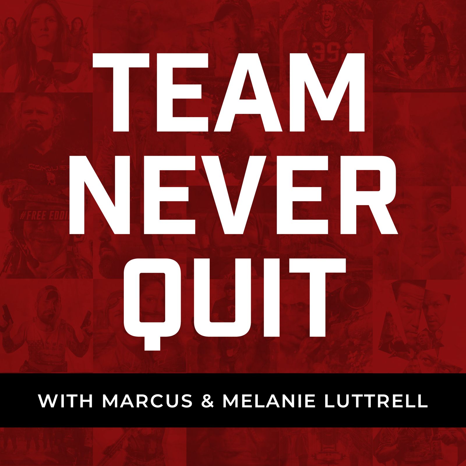 Team Never Quit 