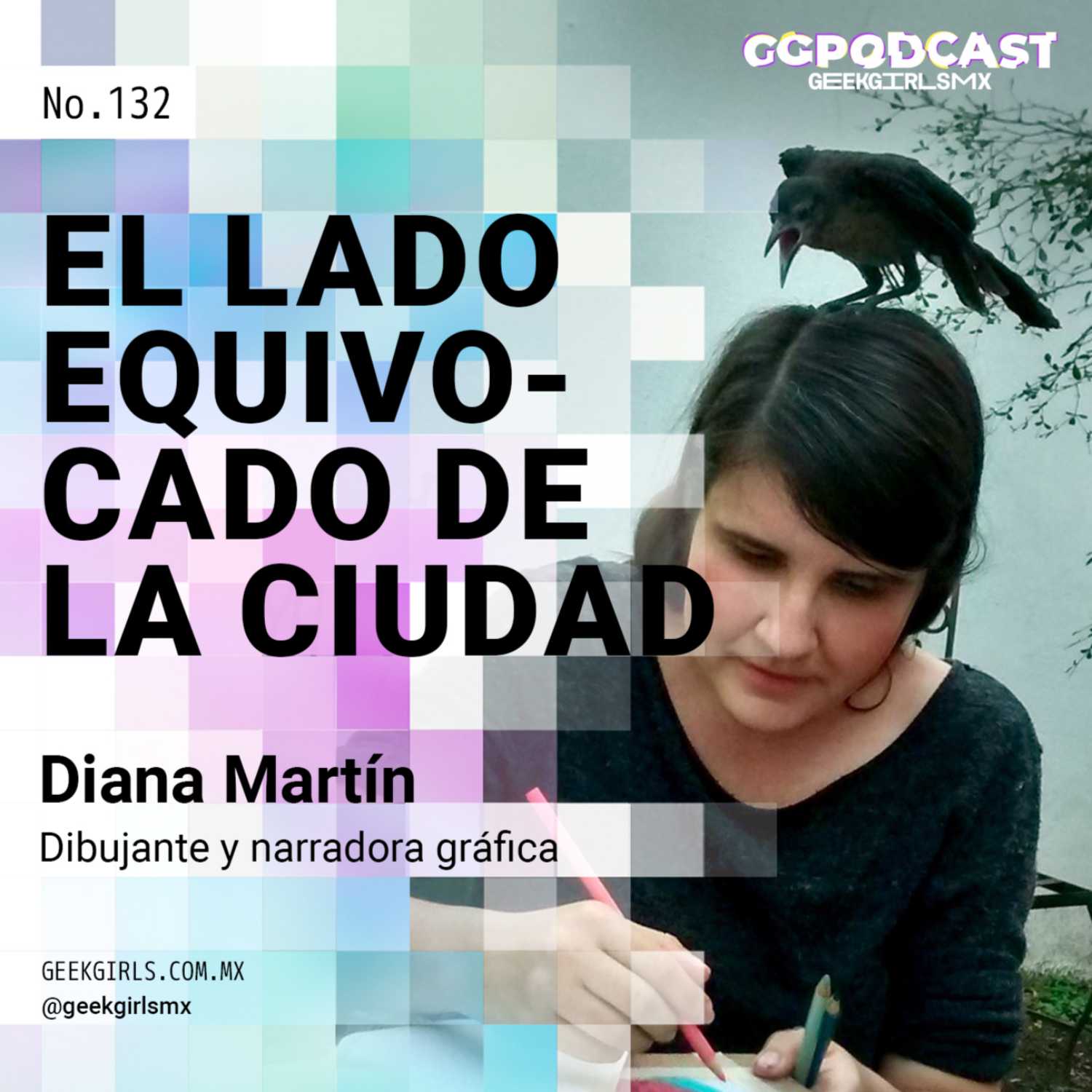 ⁣El Lado equivocado de la Ciudad - GGPodCast - Diana Martín