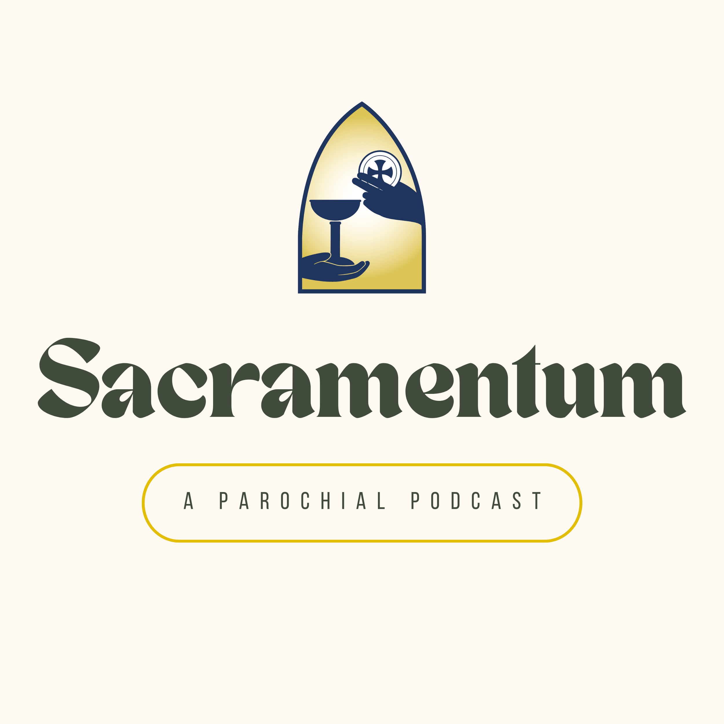 Sacramentum: A Parochial Podcast 