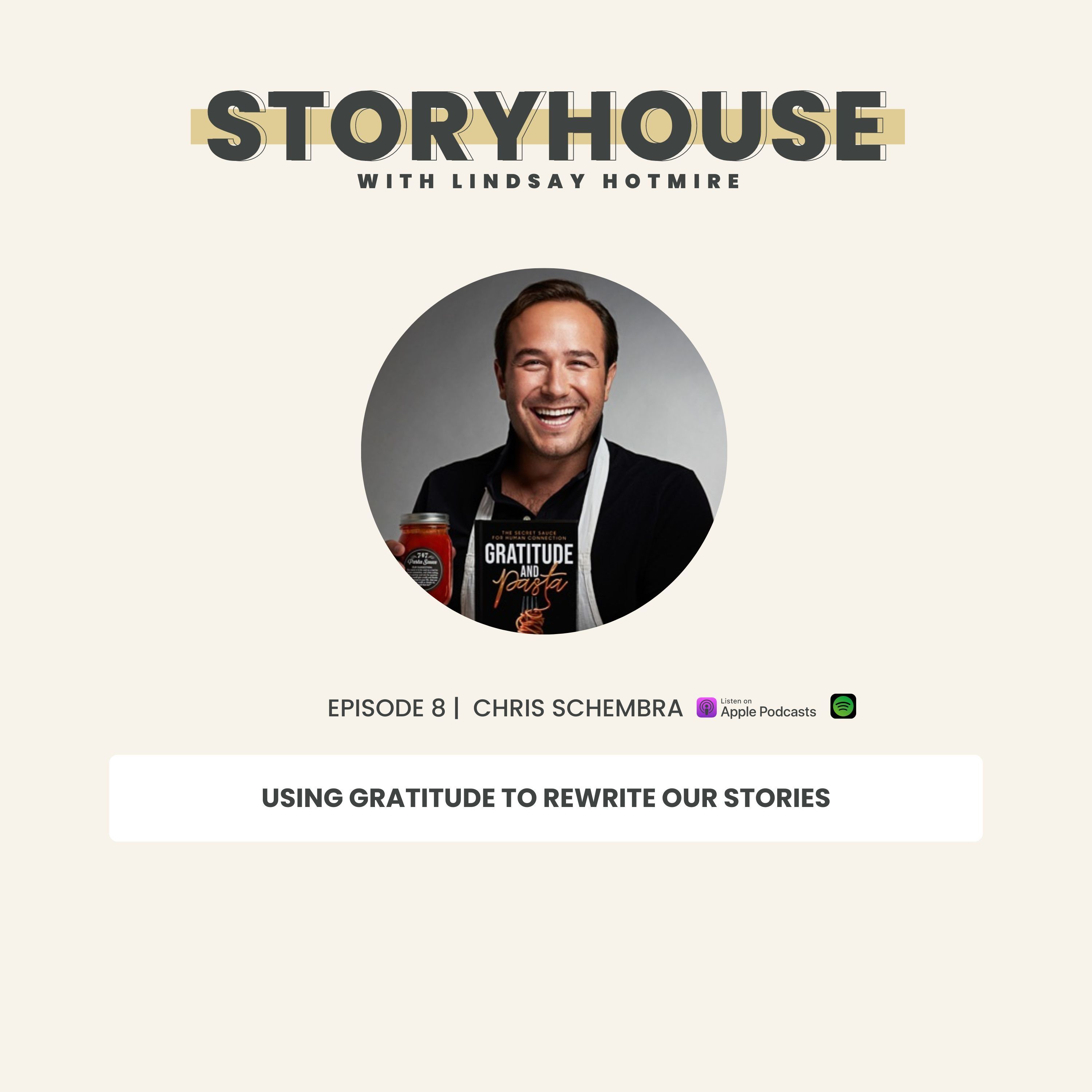 Episode 8: Using gratitude to rewrite our stories