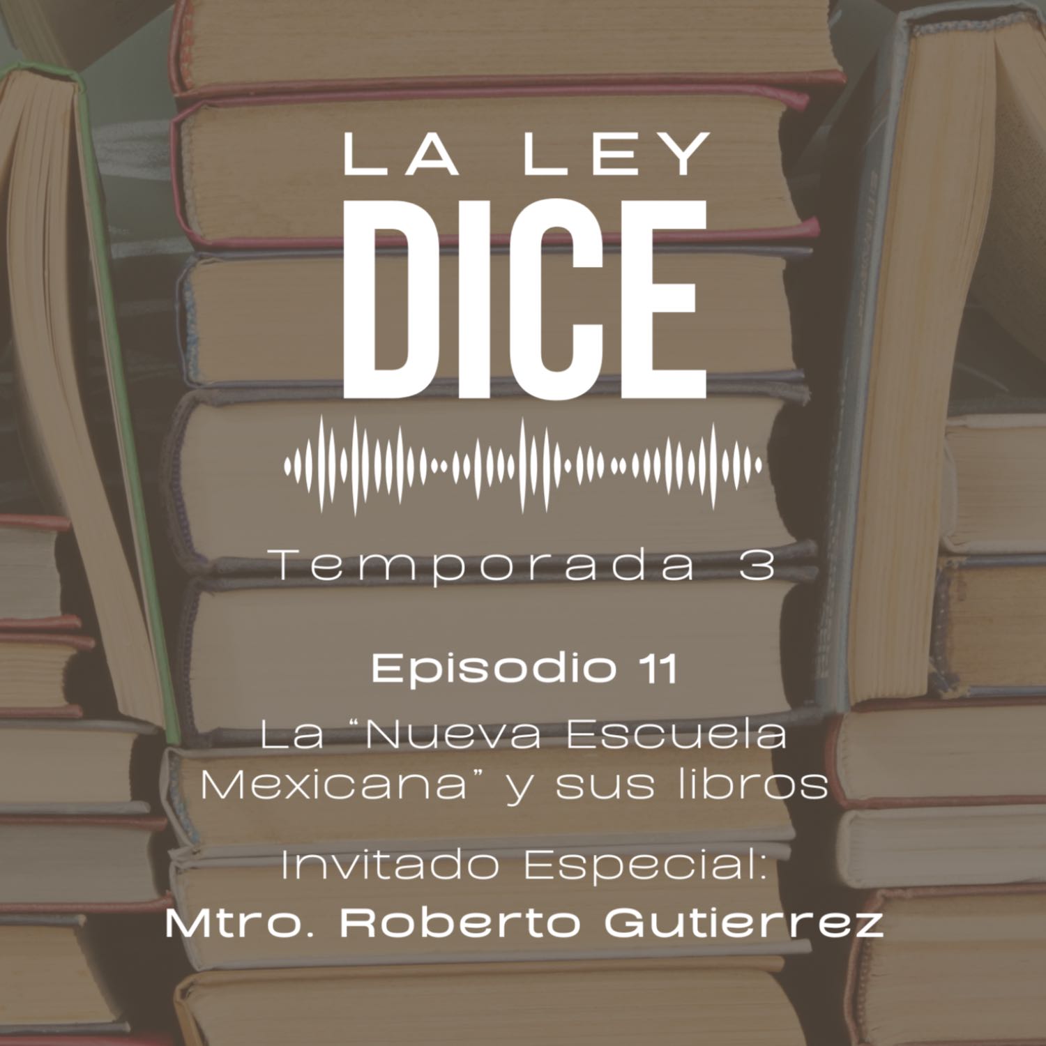 La "Nueva Escuela Mexicana y sus libros. Invitado: Mtro. Roberto Gutiérrez