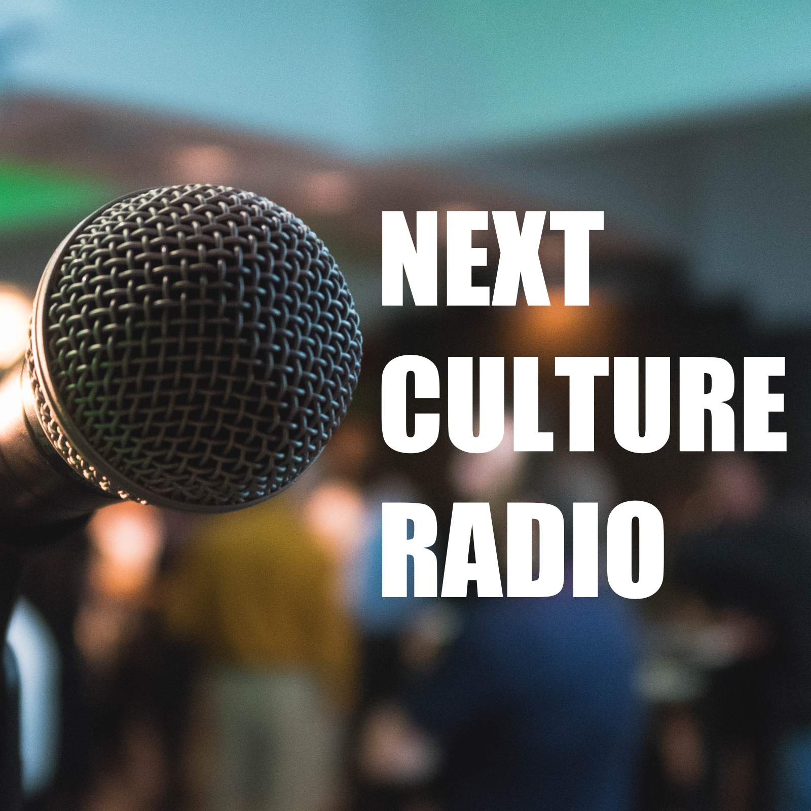 Next Culture Radio 