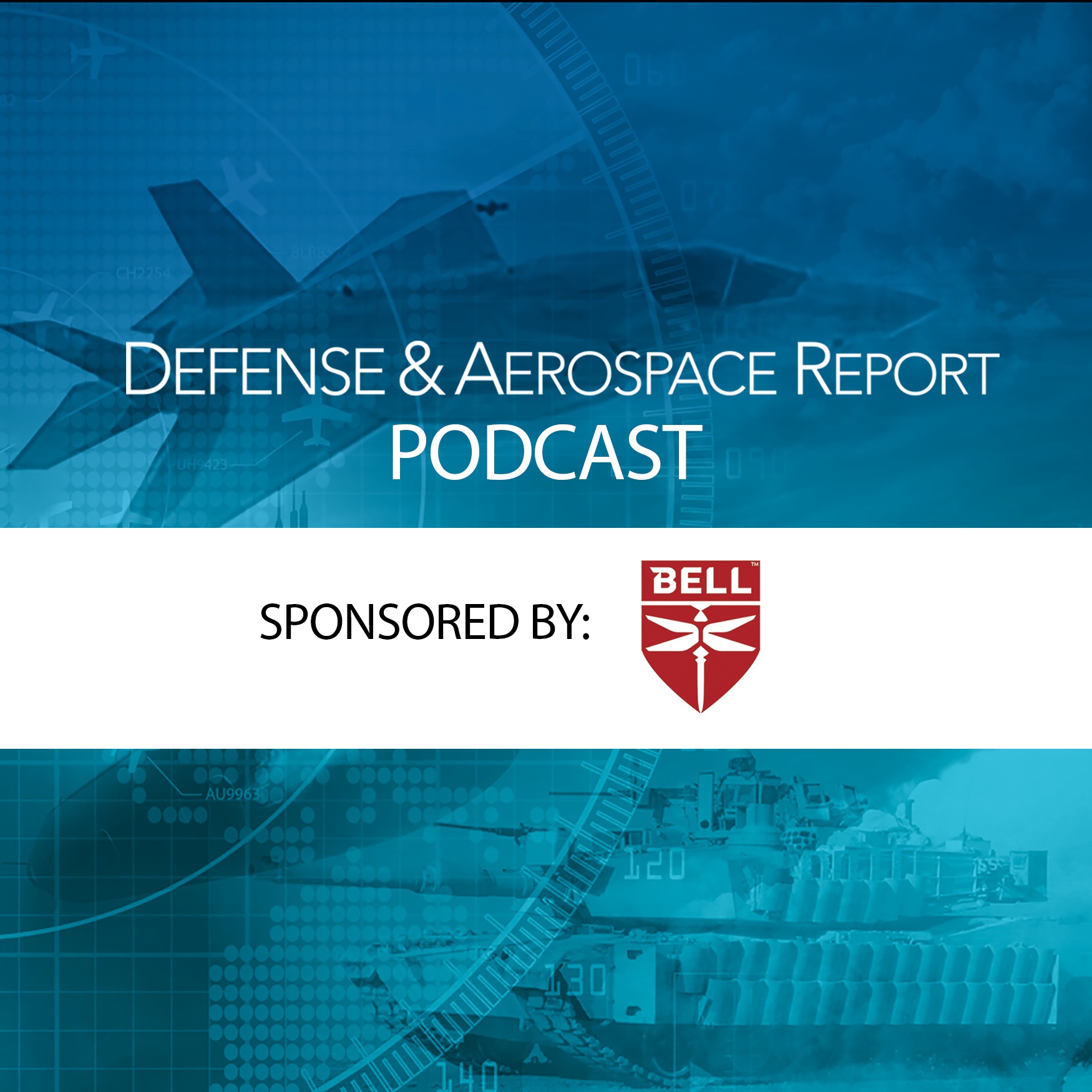 Defense & Aerospace Report Podcast [Aug 07, ’23 Business Report]