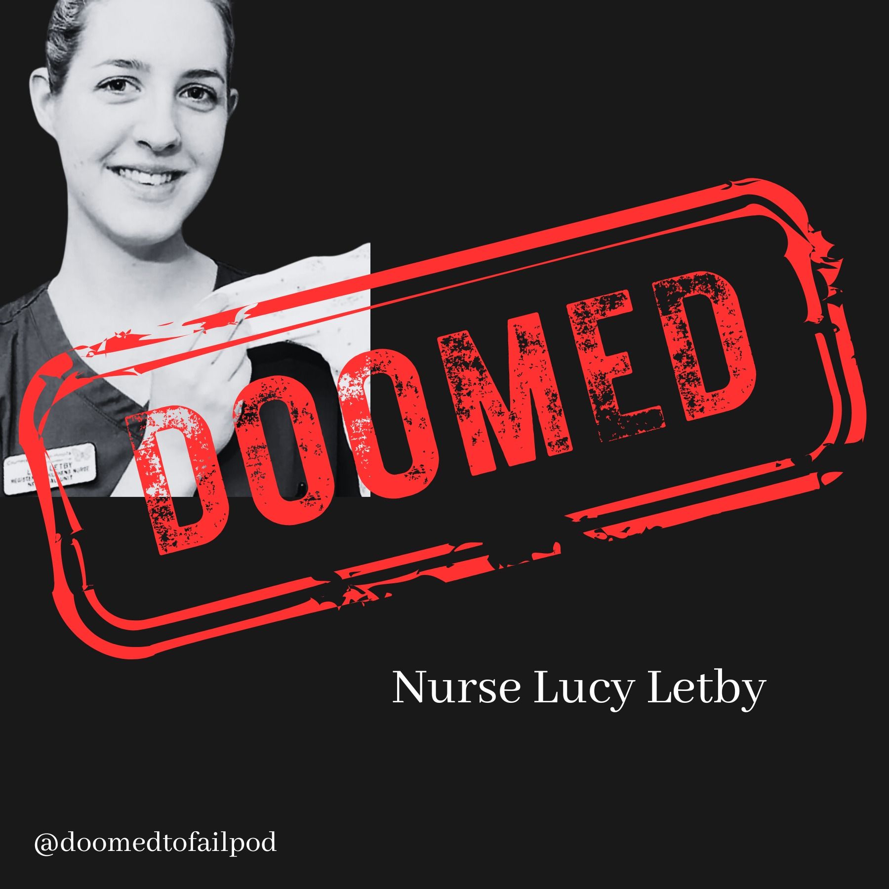 ⁣Ep 44: Unimaginable Cruelty - The Chilling Tale of Nurse Lucy Letby