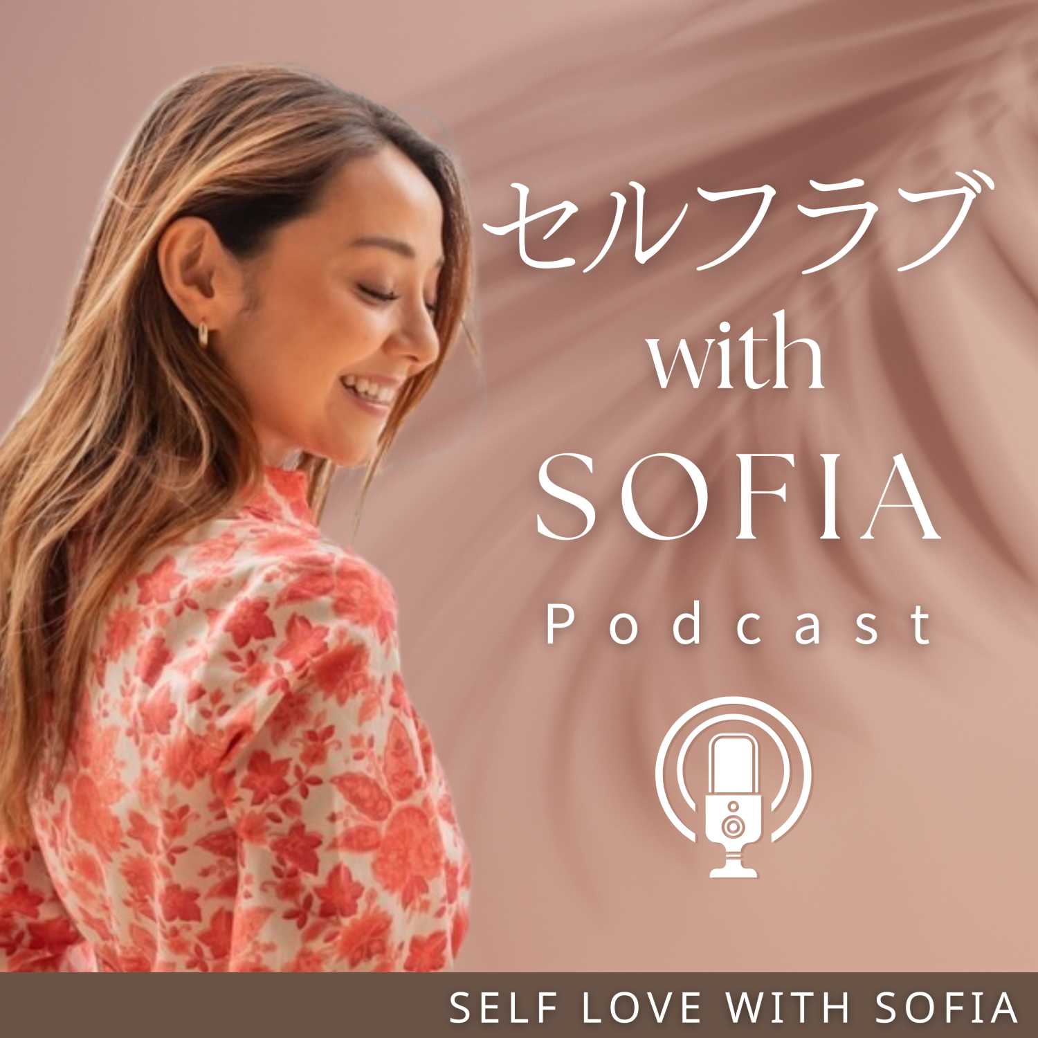 SELF-LOVE with SOFIA 