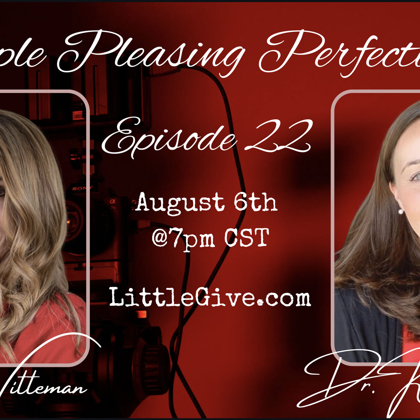 Episode 22 People Pleasing Perfectionists