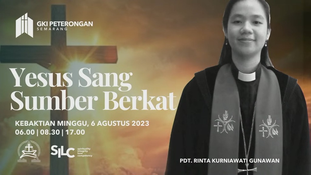 ⁣Yesus Sang Sumber Berkat  – Ibadah Minggu Sore 5 p.m. – 6 Agustus 2023