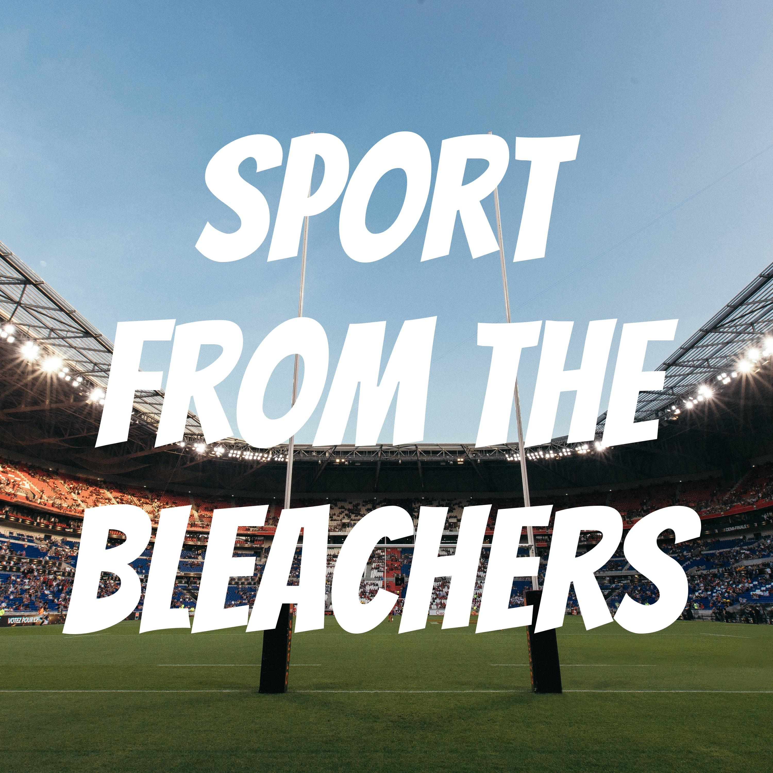 Sport From The Bleachers 