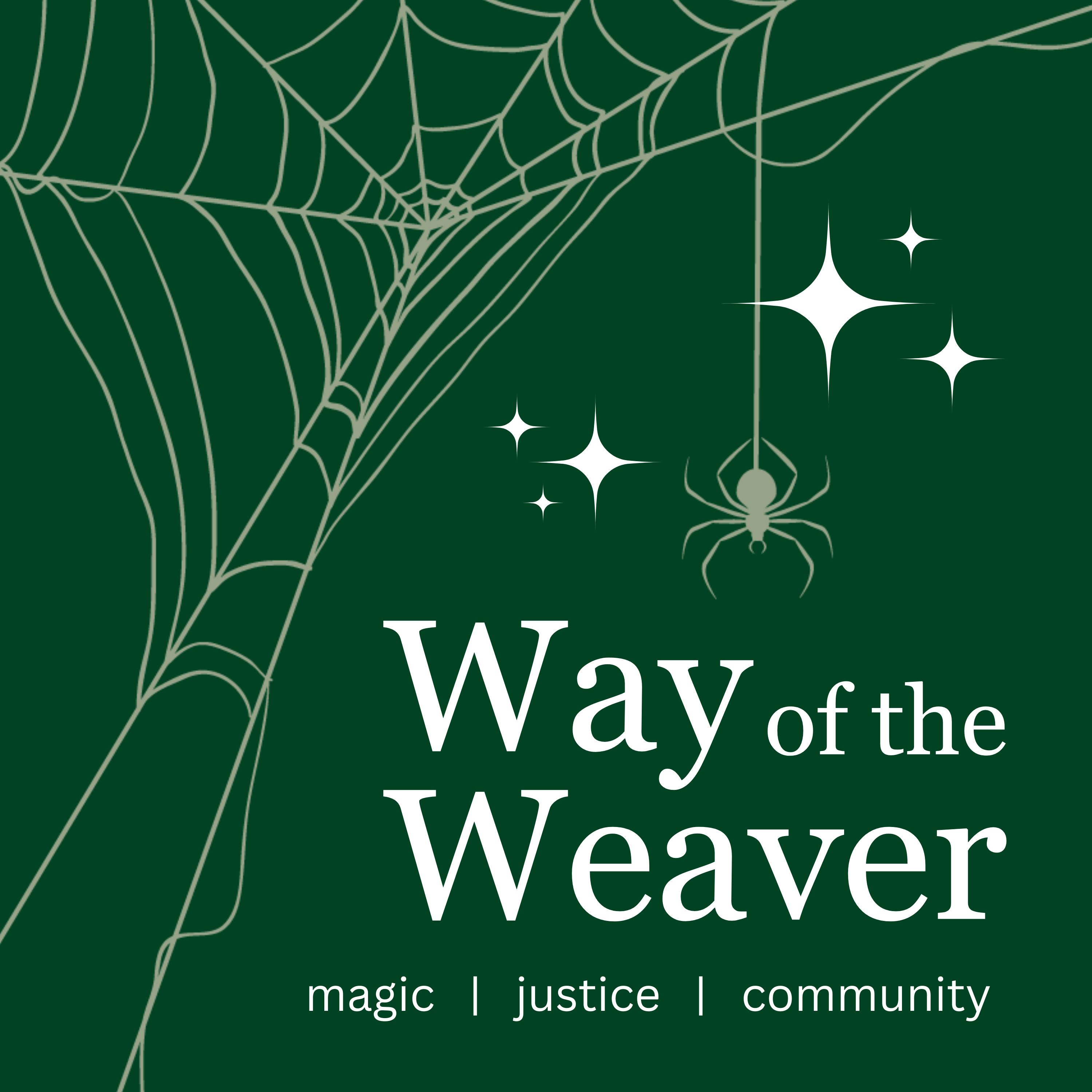 Way of the Weaver 