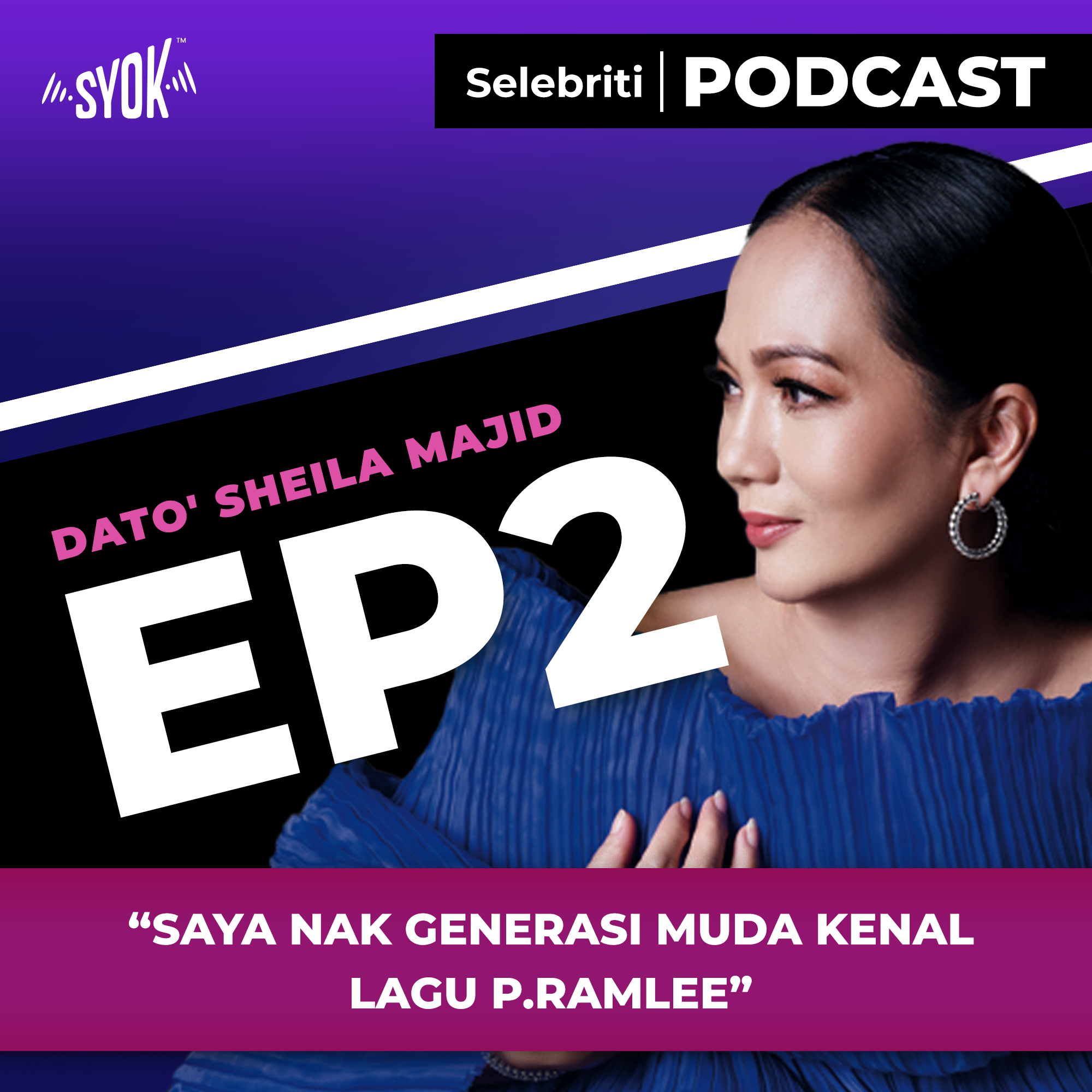 ⁣“SAYA NAK GENERASI MUDA KENAL LAGU P. RAMLEE” | Selebriti Podcast: Dato' Sheila Majid EP2