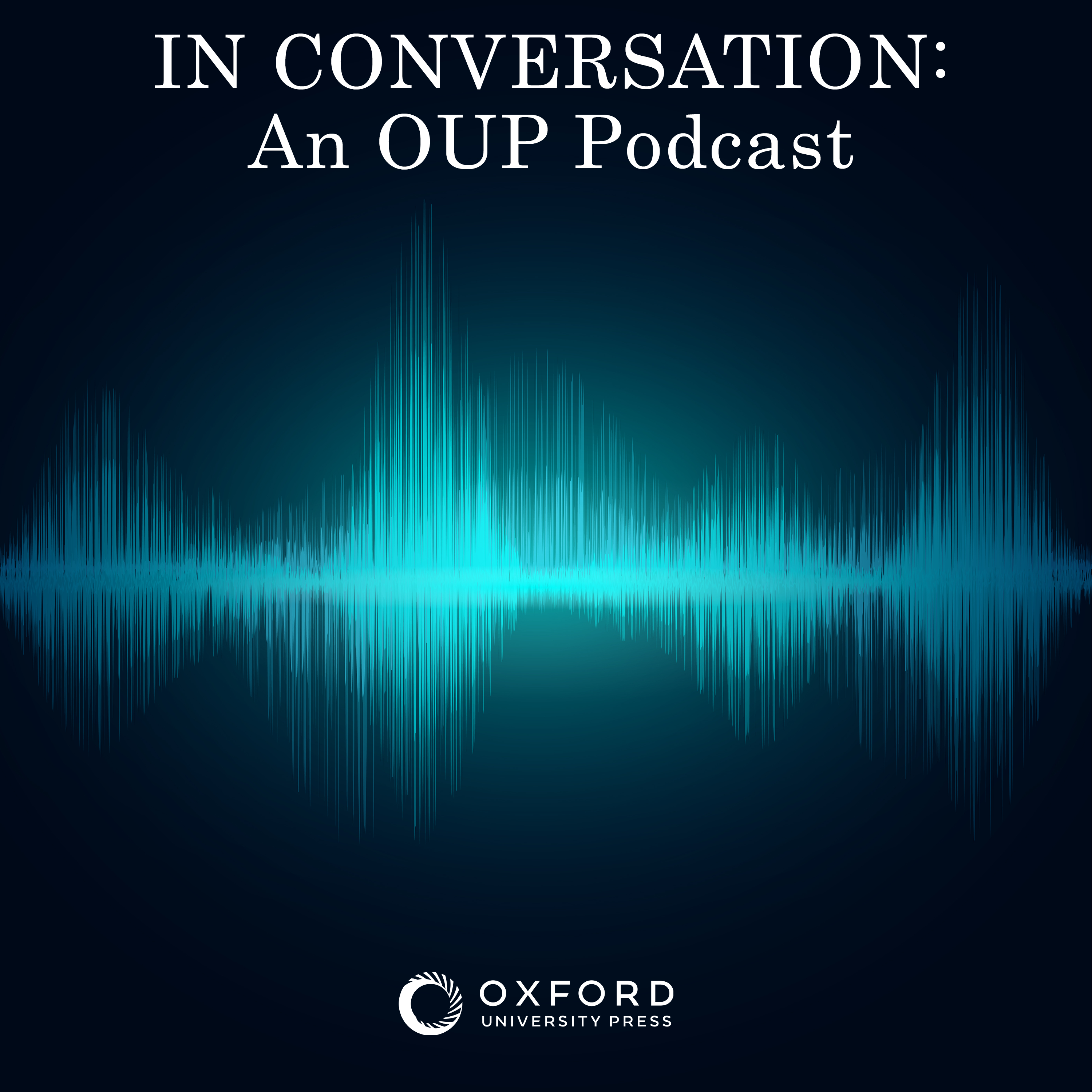 In Conversation: An OUP Podcast 