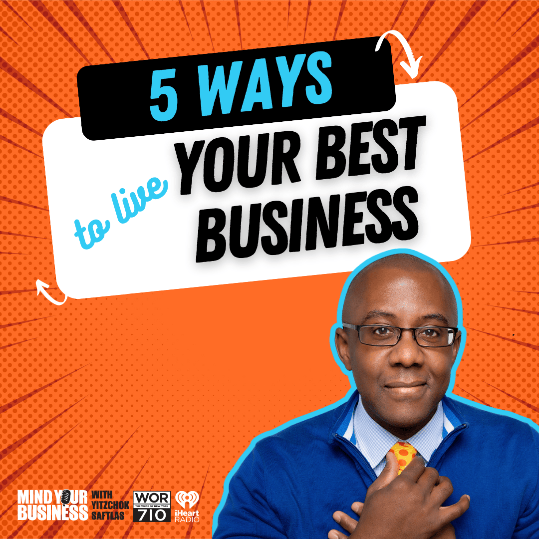 5 Ways to Live Your Best Business featuring Ramon Ray, Personal Branding Expert