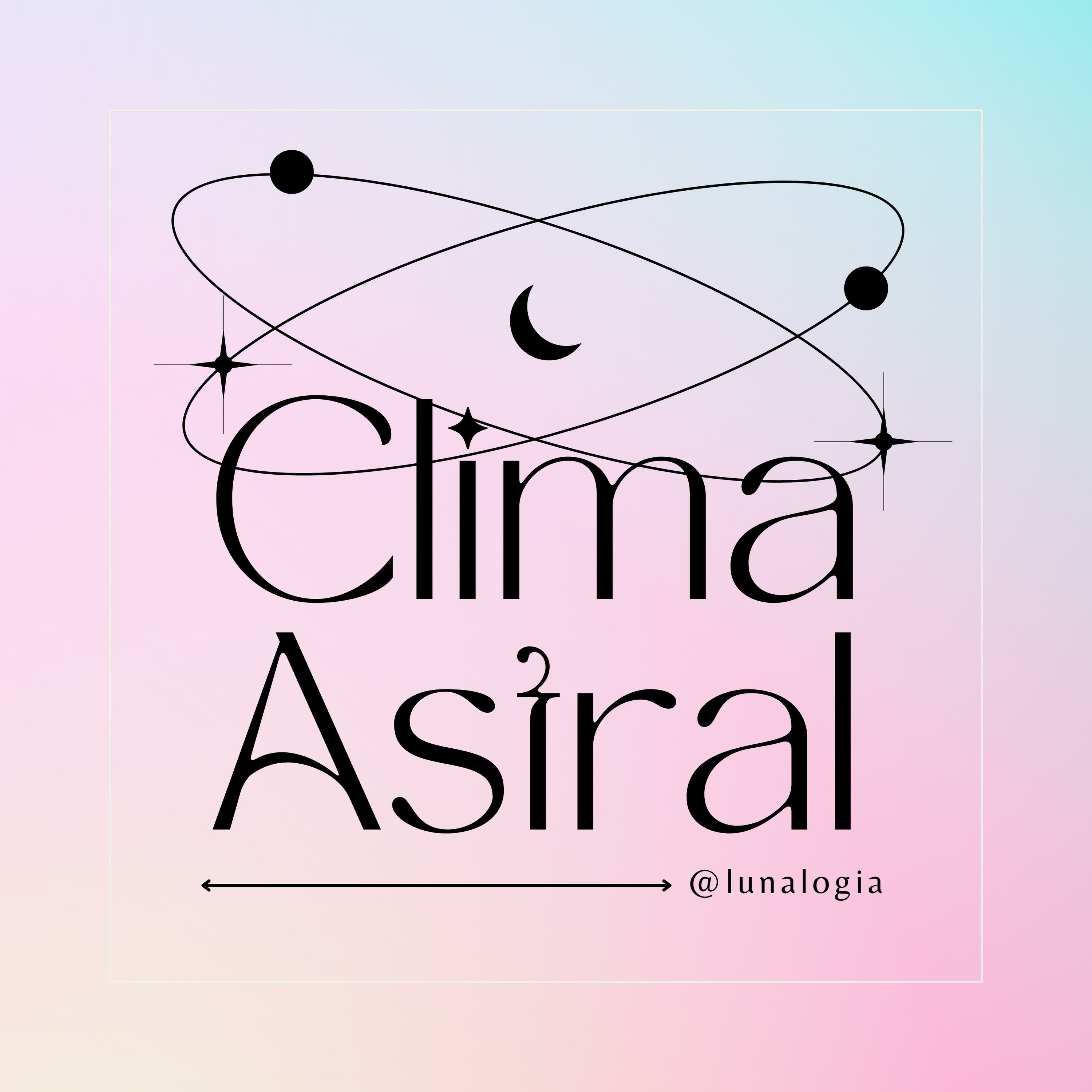 ⁣Clima Astral jueves 17 agosto 2023