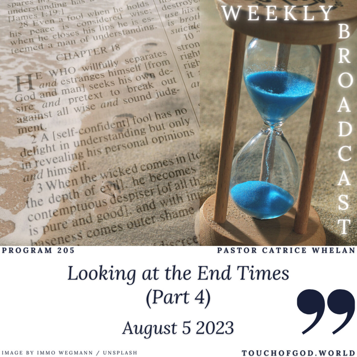 Looking at the End Times (Part 4) (205) - August 5 2023