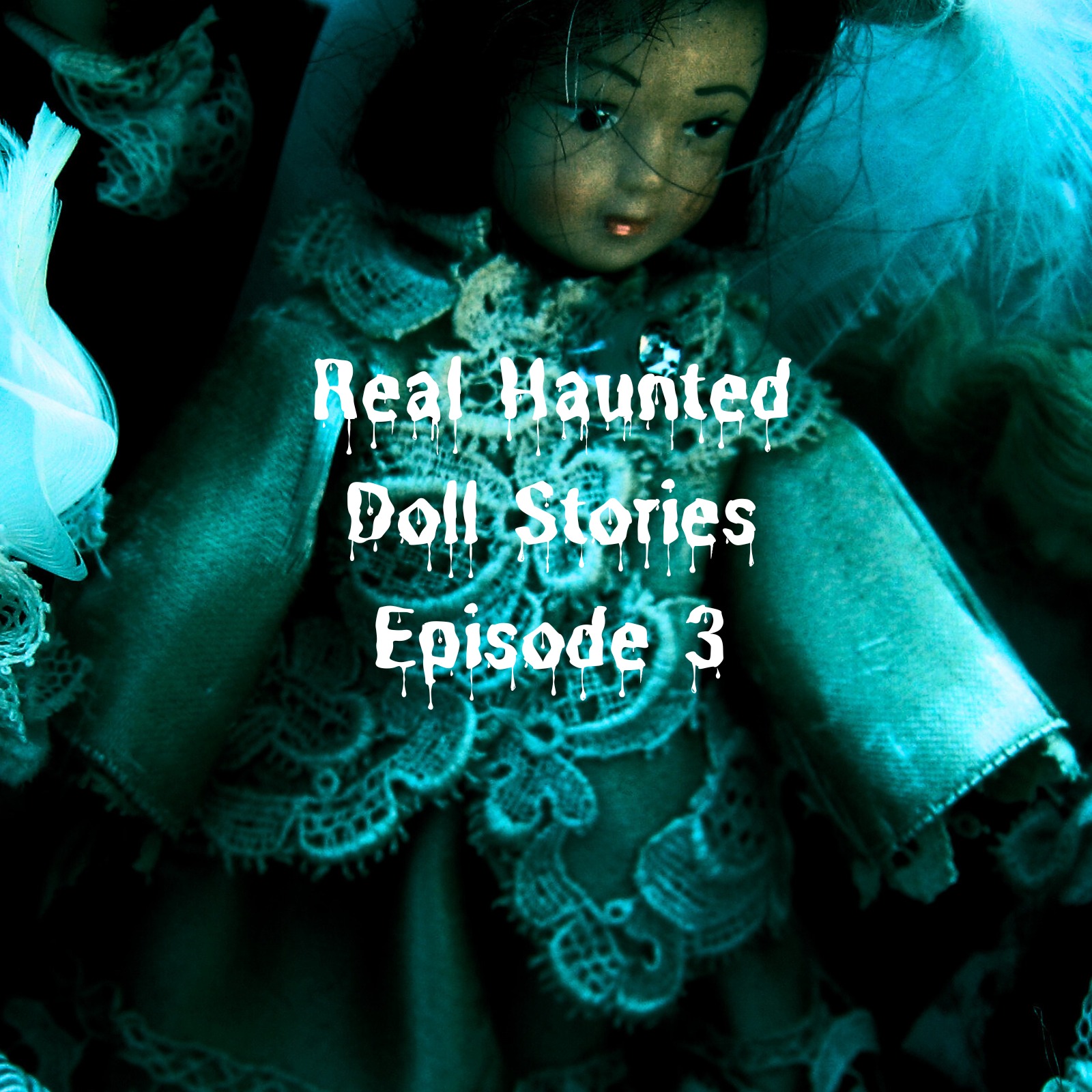 ASMR Real Haunted Doll Stories Episode 3