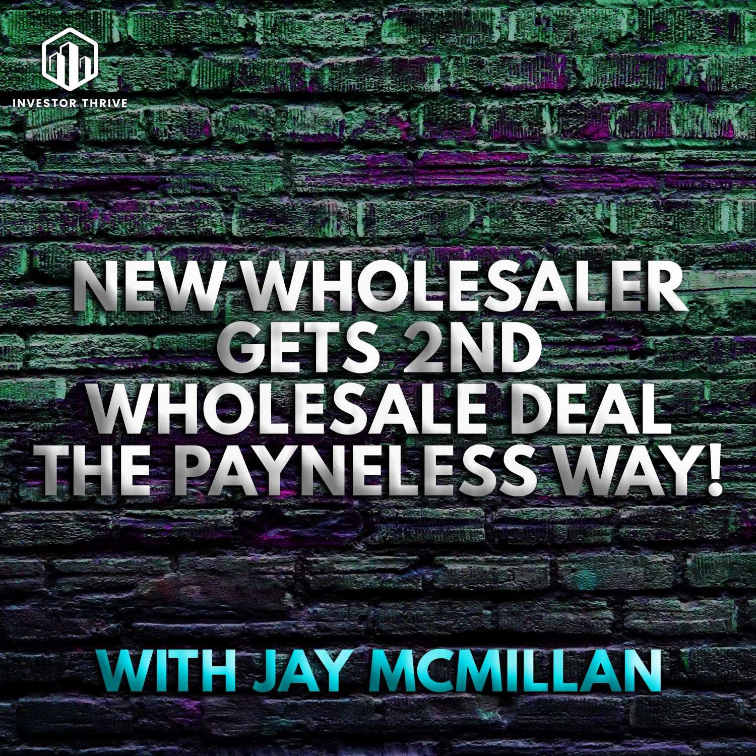 New wholesaler gets 2nd wholesale deal the Payneless Way! - Payneless Flipping Podcast