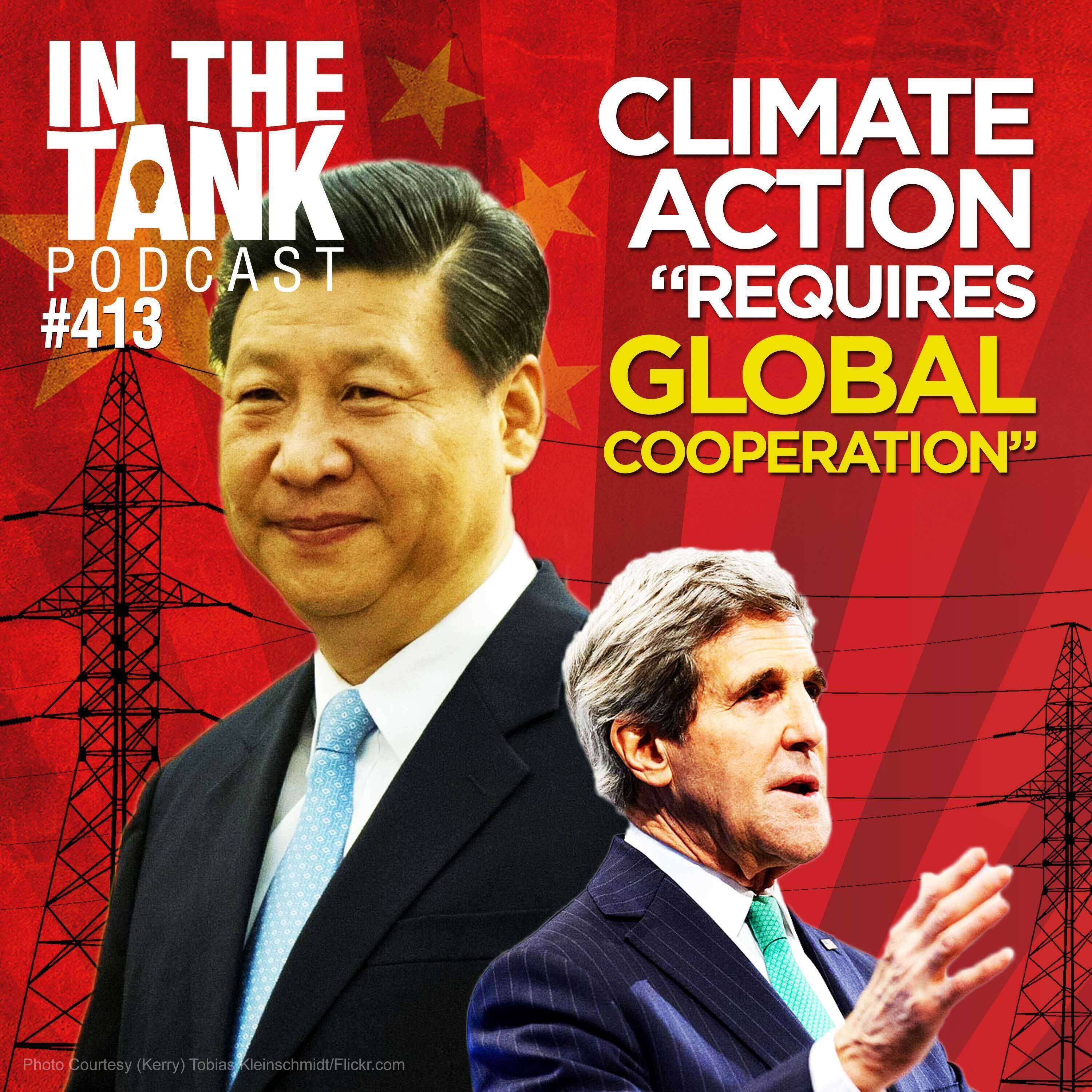 Climate Action 'Requires Global Cooperation (China)'  - In The Tank #413