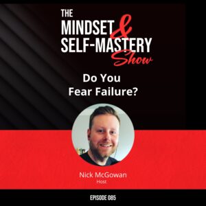 Do You Fear Failure?