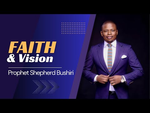 FAITH AND VISION