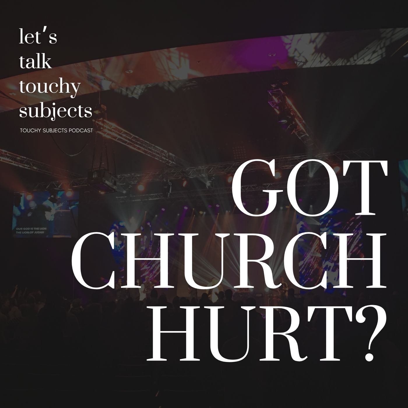 Got Church Hurt?