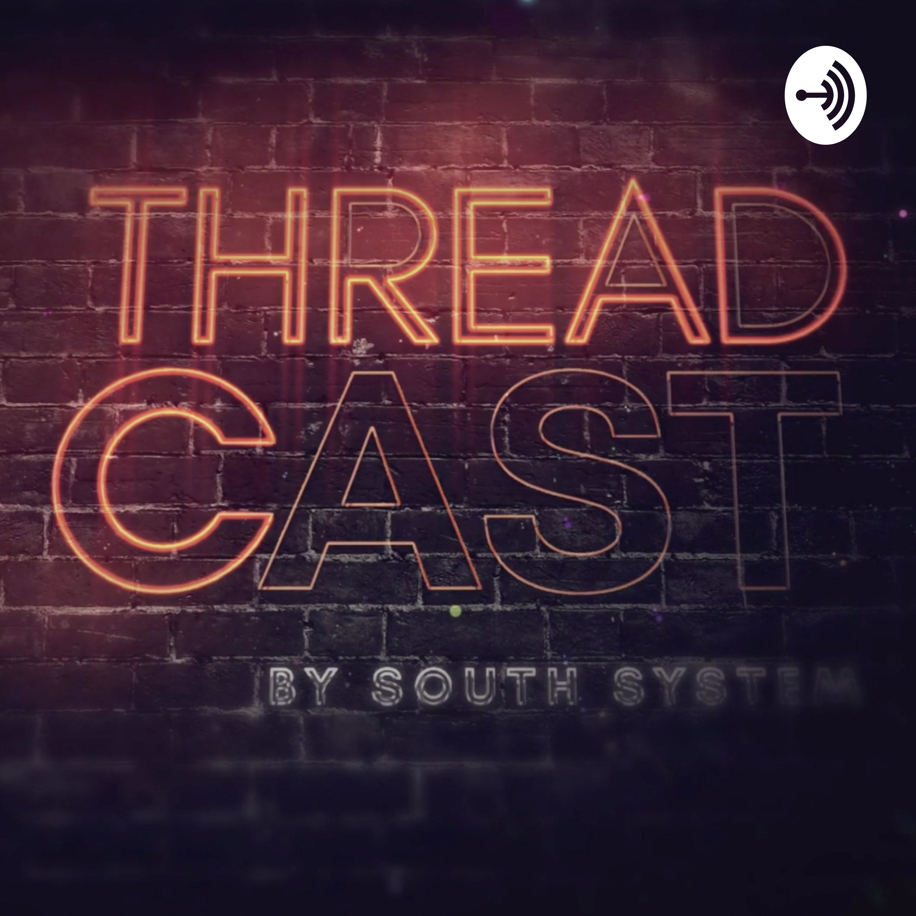 Thread Cast 