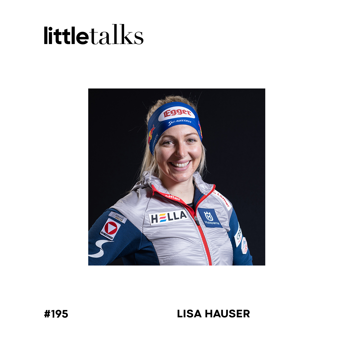 little talks - #195 Lisa Hauser | Erfolge, Karriereende, Loslassen