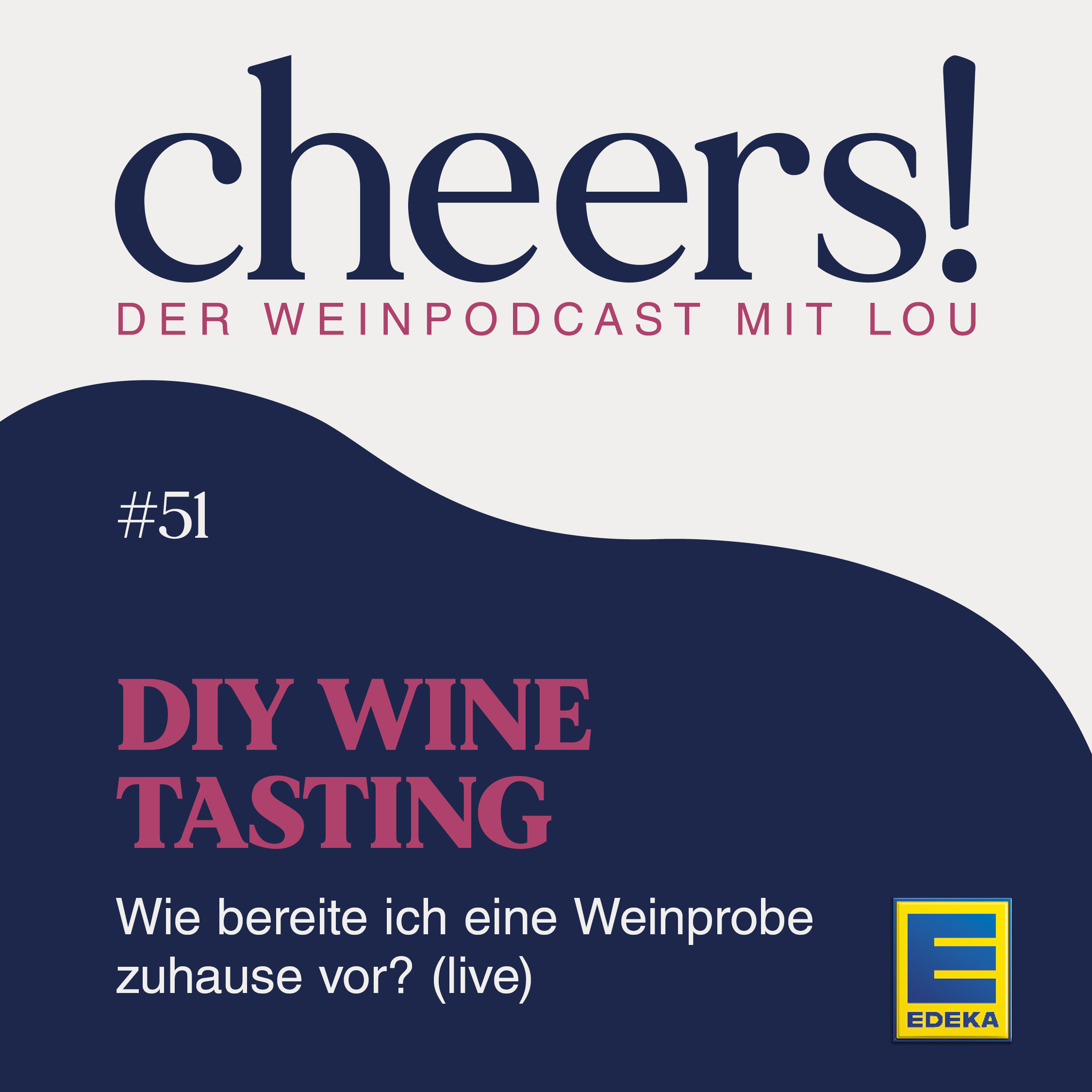 ⁣51: DIY Wine Tasting – Wie bereite ich eine Weinprobe zuhause vor? (live)