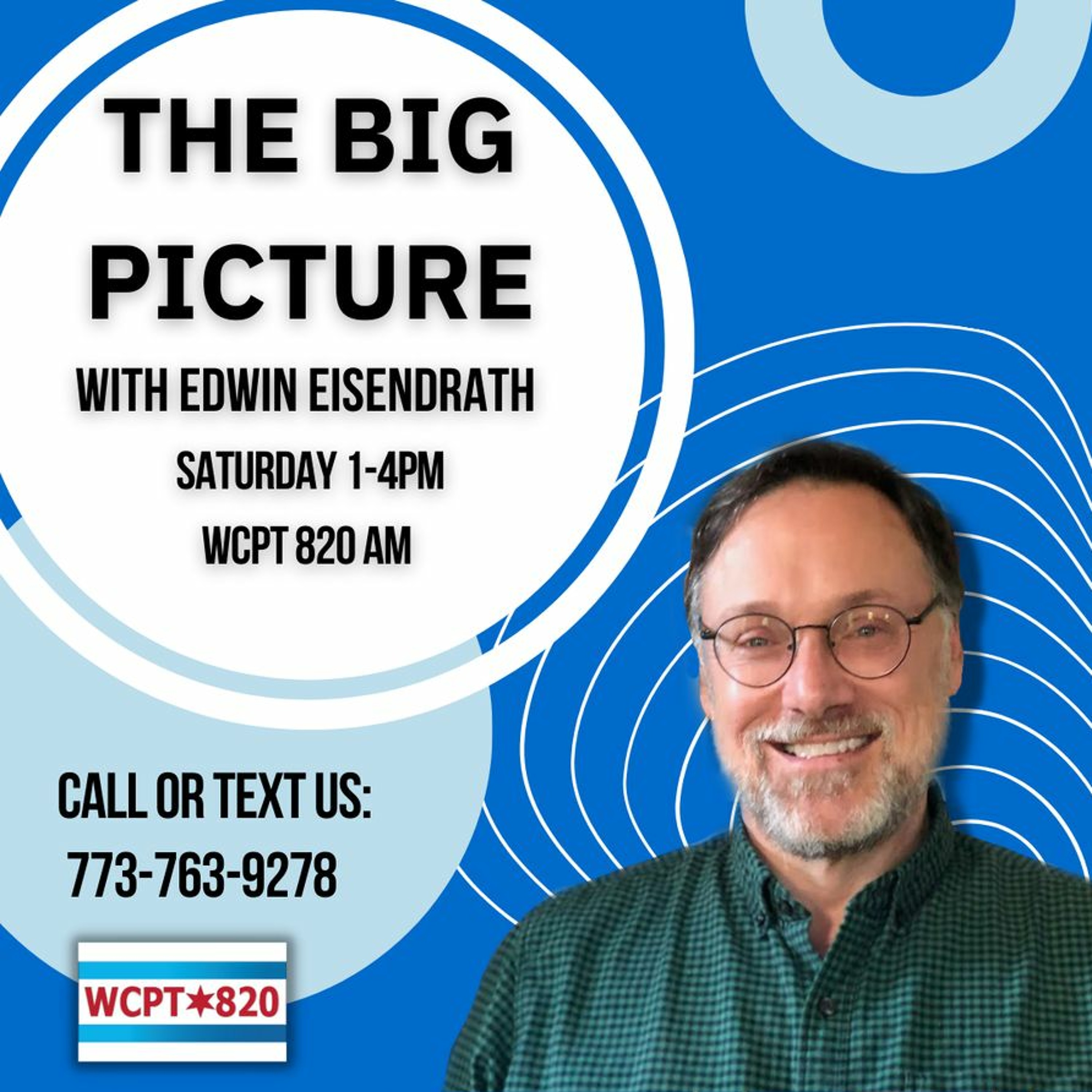 ⁣The Big Picture With Edwin Eisendrath 08.12.23