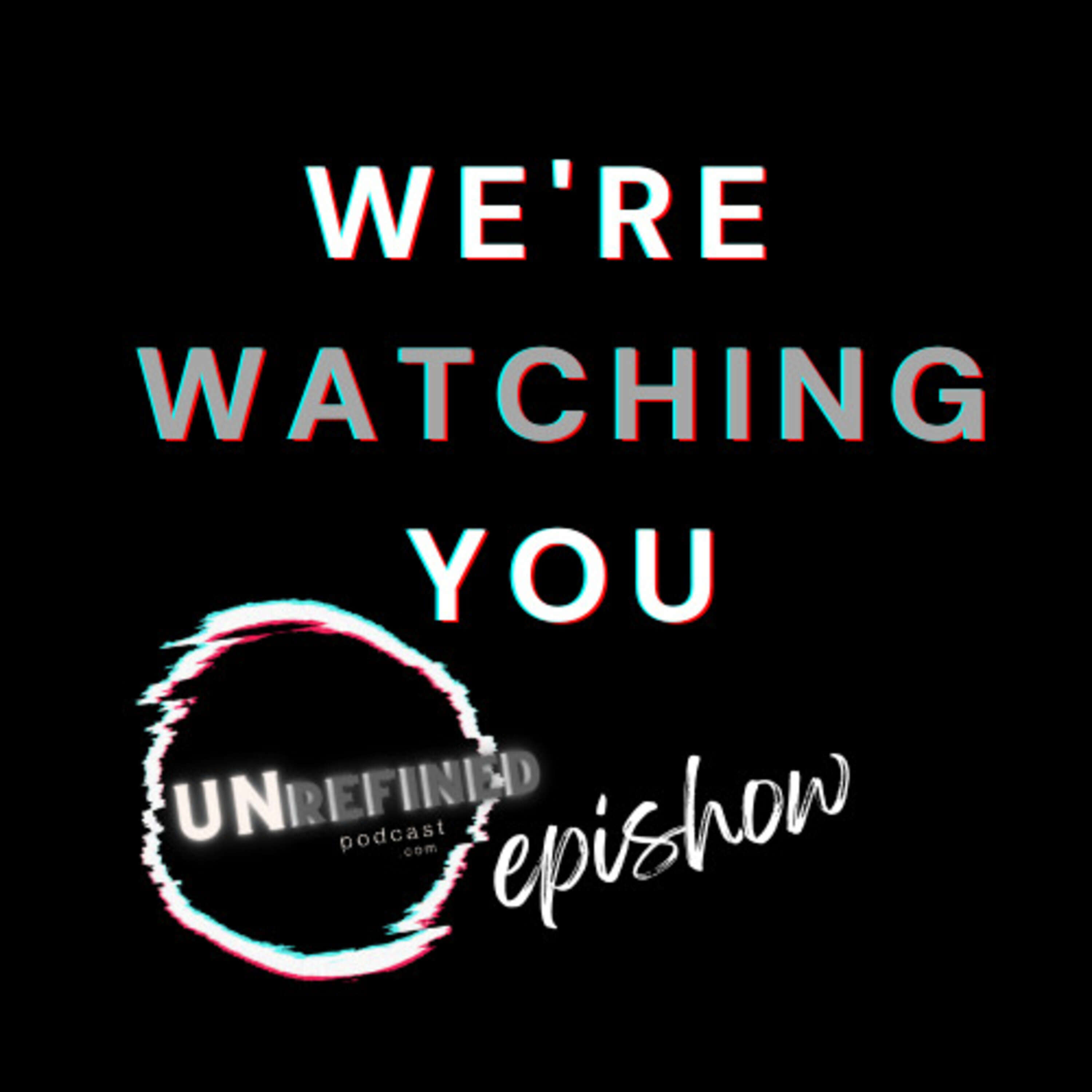 Epishow 48 - "We're Watching You" - Flatliners with Vicki Joy