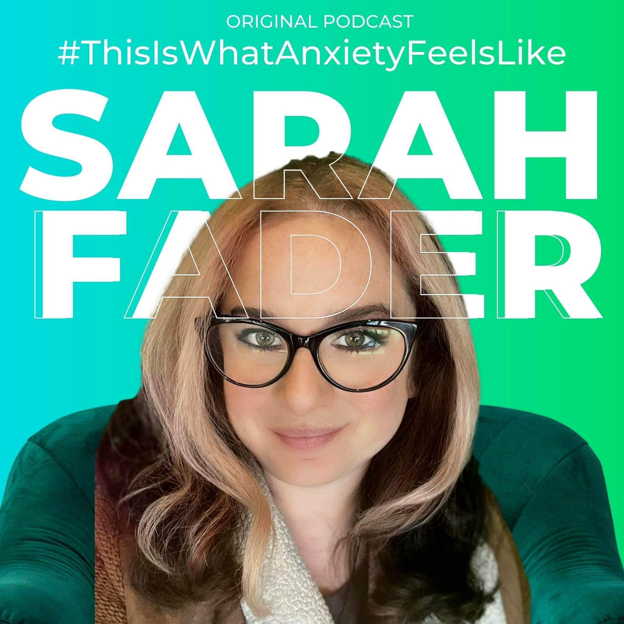 Sarah Fader The Podcast 