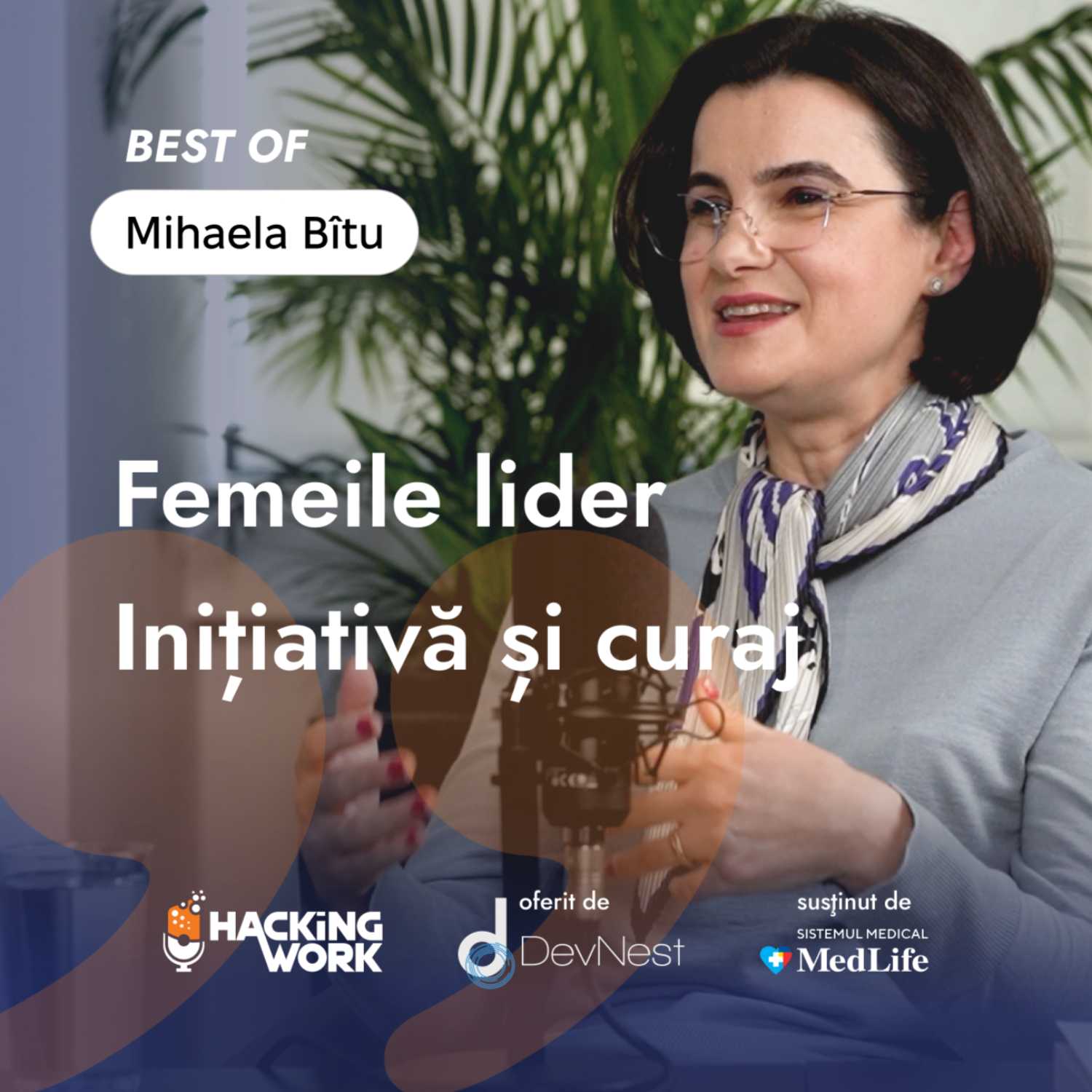 ⁣Mihaela Bîtu: Succesul femeilor lider constă în inițiativă, curaj și sprijin | Best of Hacking Work