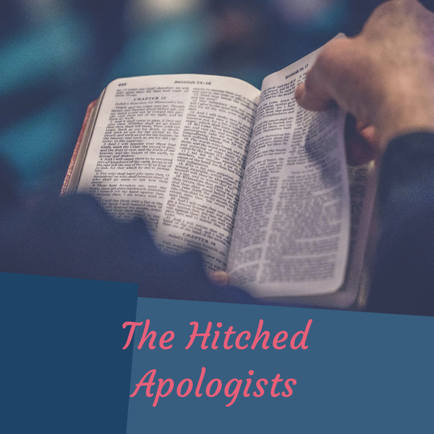 The Hitched Apologists 