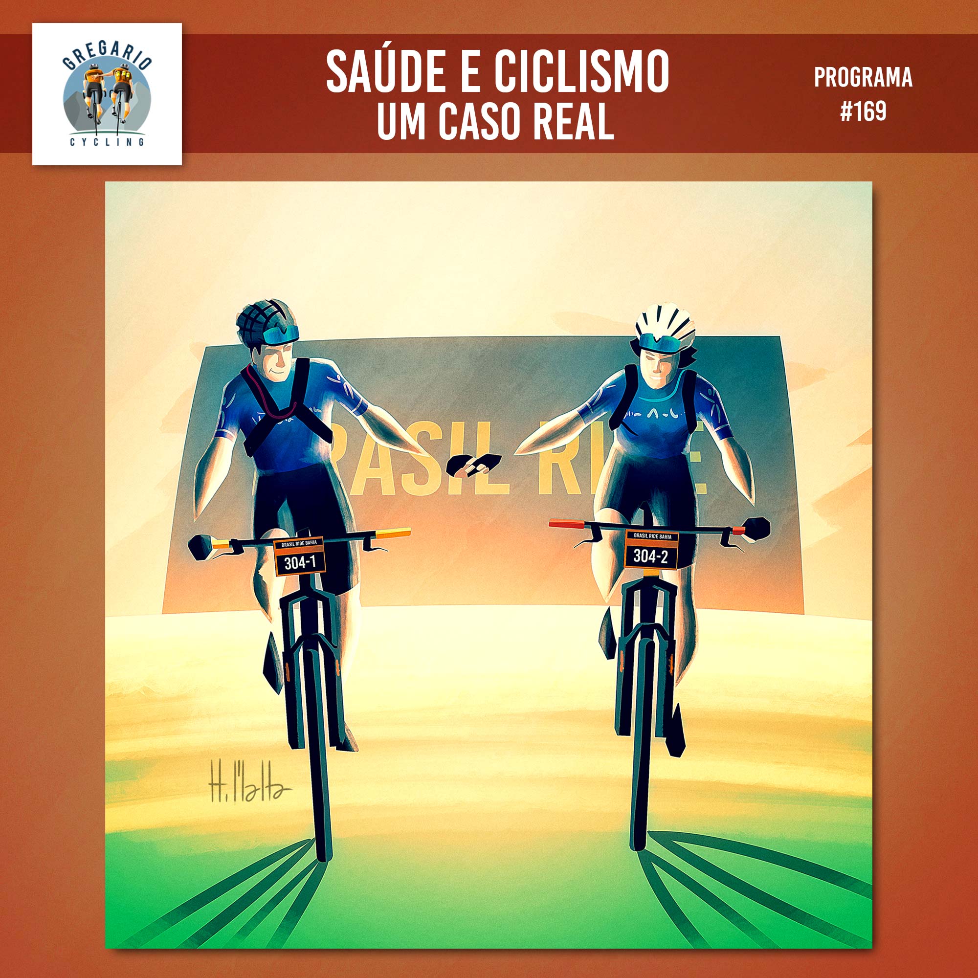 Episódio 169 - Saúde e Ciclismo: UM CASO REAL