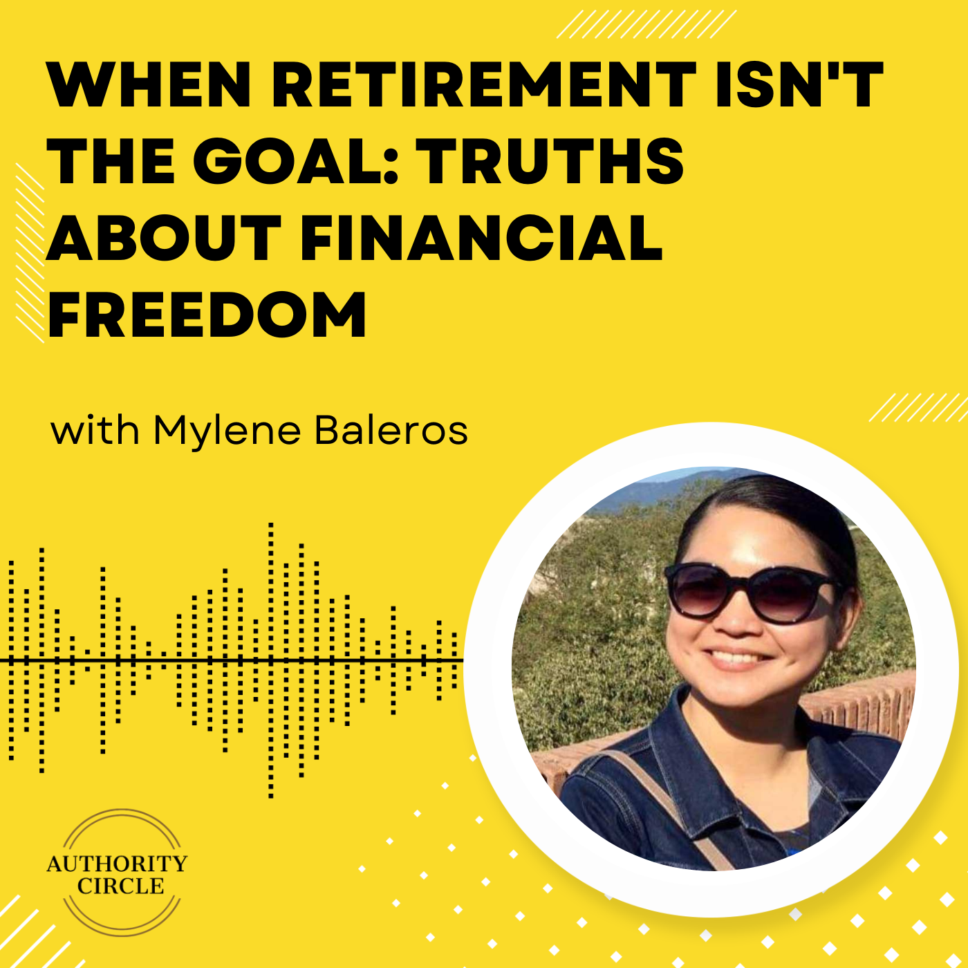 137. When Retirement Isn't The Goal: Truths About Financial Freedom