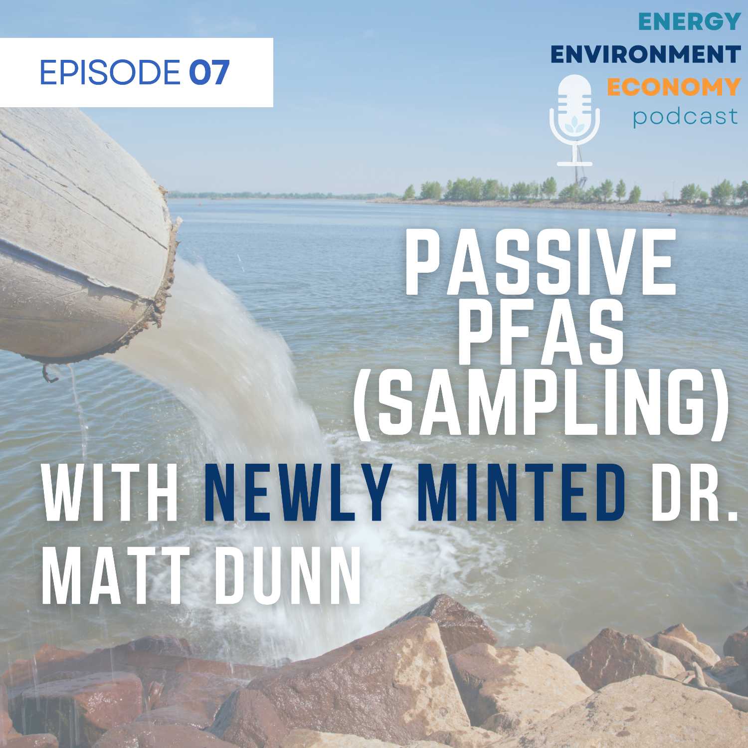 PFAS is Not Passive with Dr. Matt Dunn