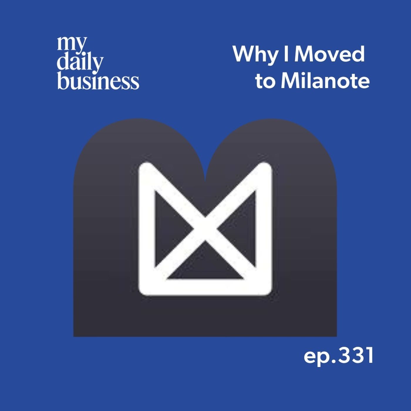 Why I Moved to Milanote