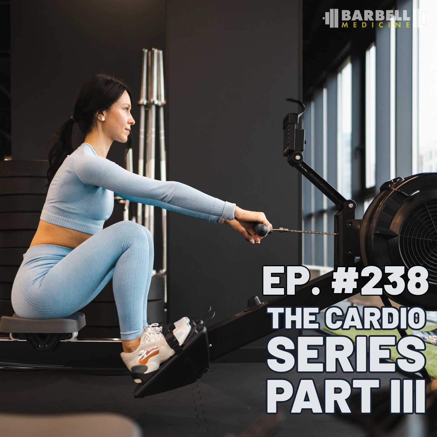 ⁣Episode #238: Conditioning Part III -How To Dose Cardio