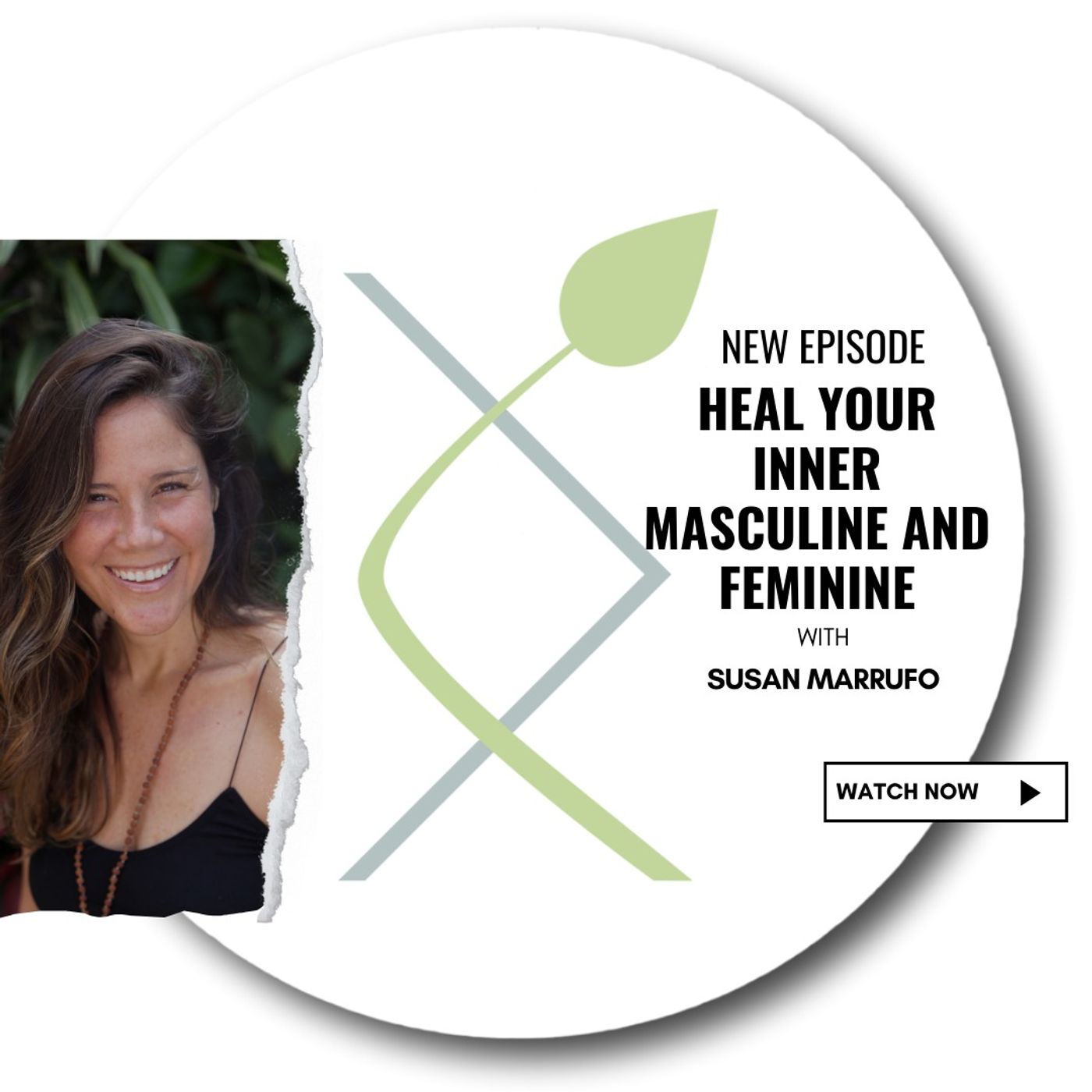 #449 Balancing Acts A Journey to Heal Your Inner Masculine and Feminine with Susan Marrufo