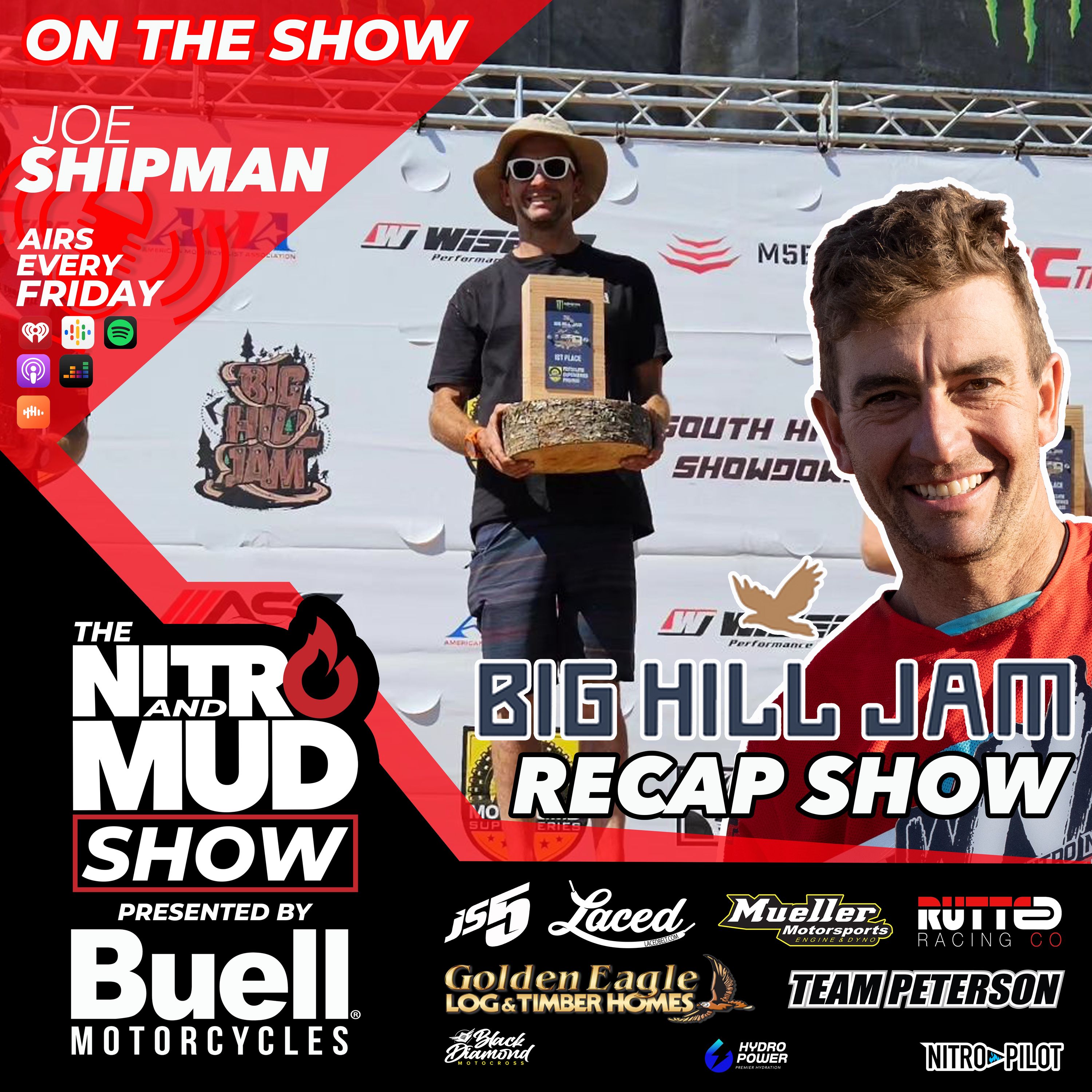 BIG HILL JAM RECAP W/ JOE SHIPMAN