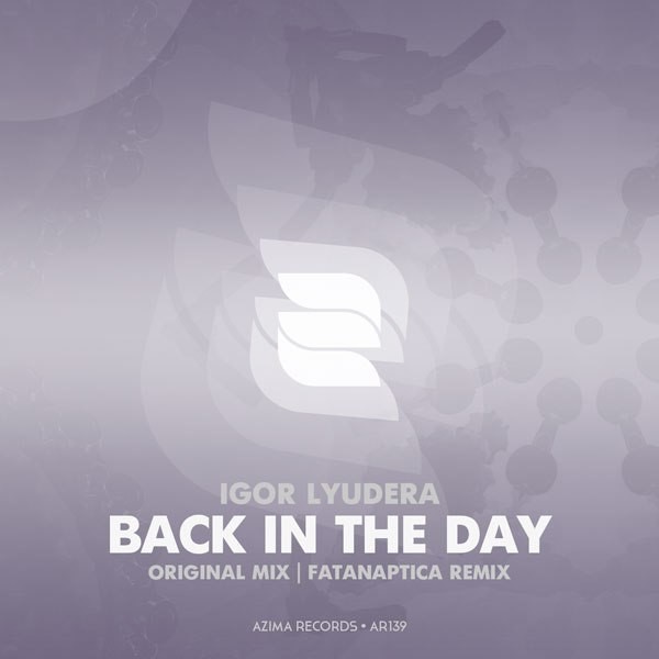 ⁣Igor Lyudera - Back In The Day (Fatanaptica Remix)