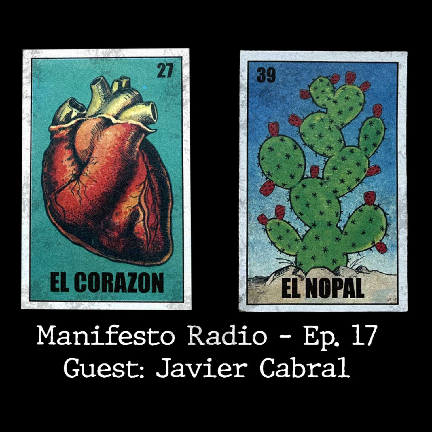 ⁣Manifesto Radio Ep17- Guest: Javier Cabral