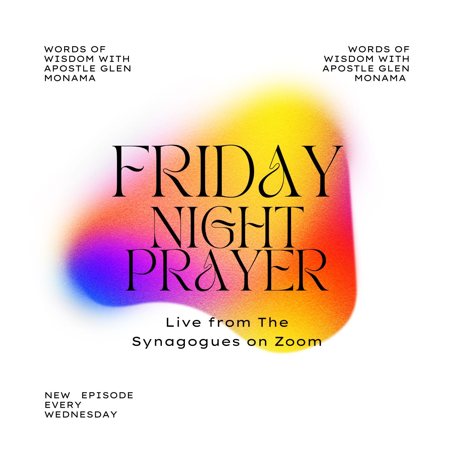 Friday Night Prayer [18 August 2023] - 7th Week Weekend