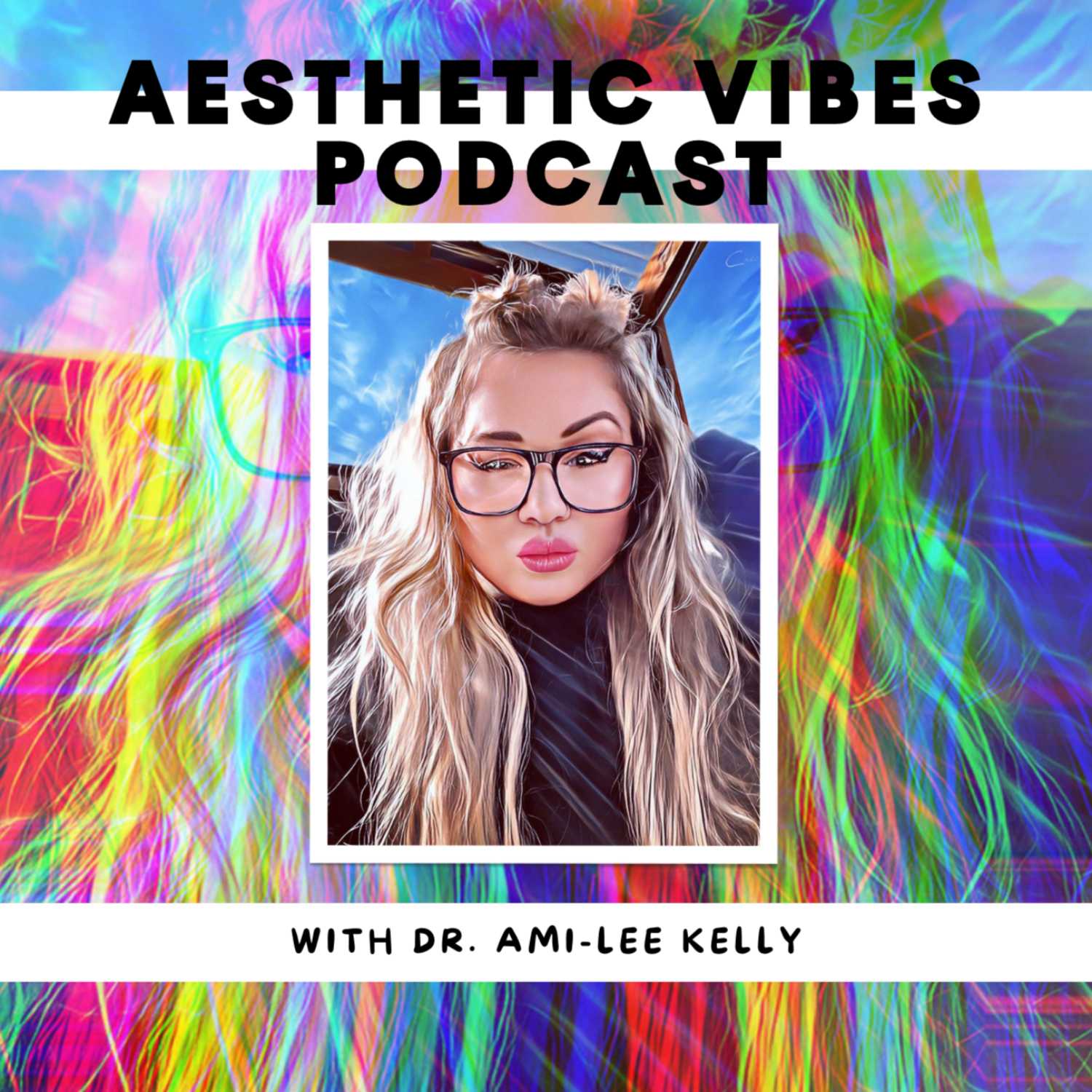 Aesthetic Vibes Podcast 