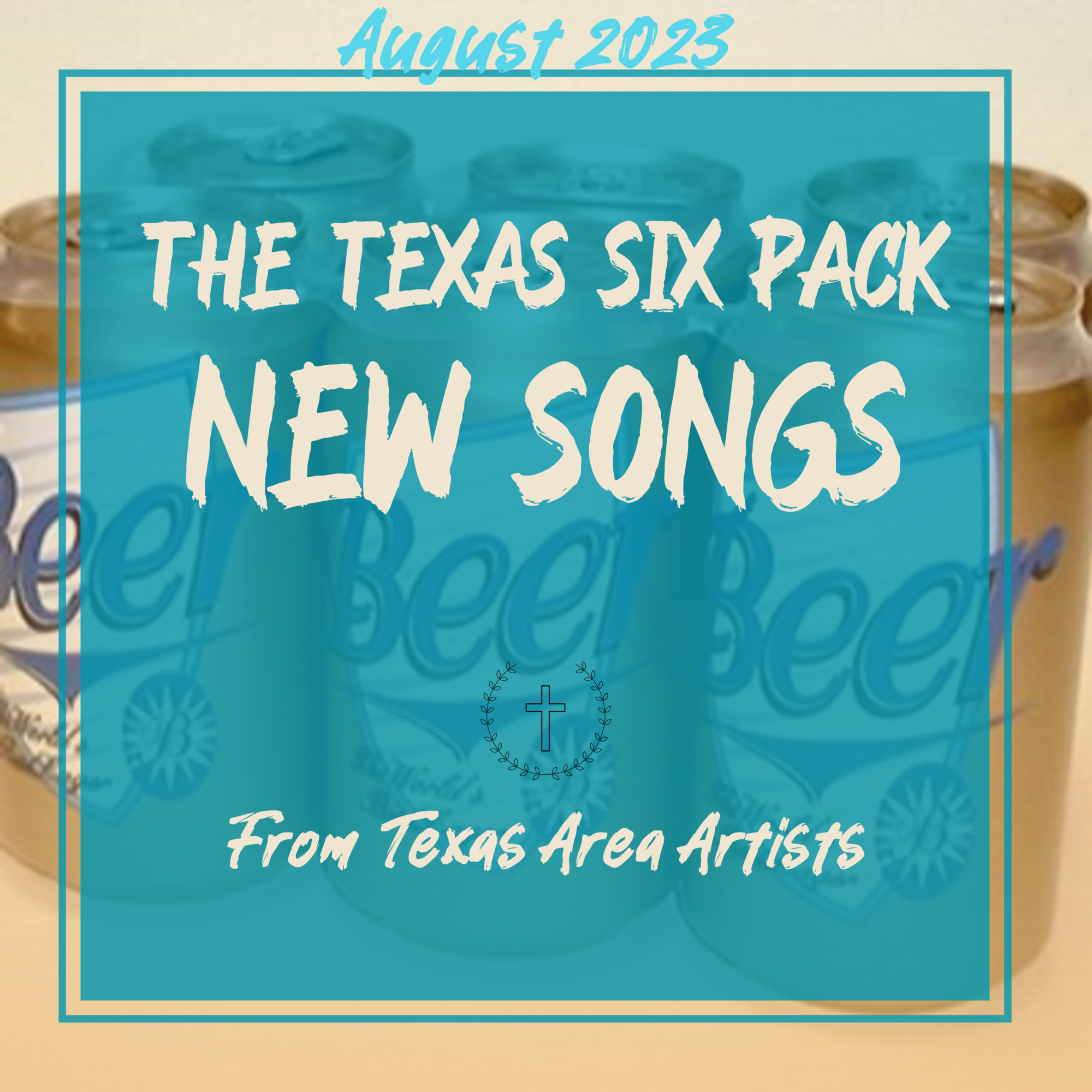 Texas Six Pack-August 2023