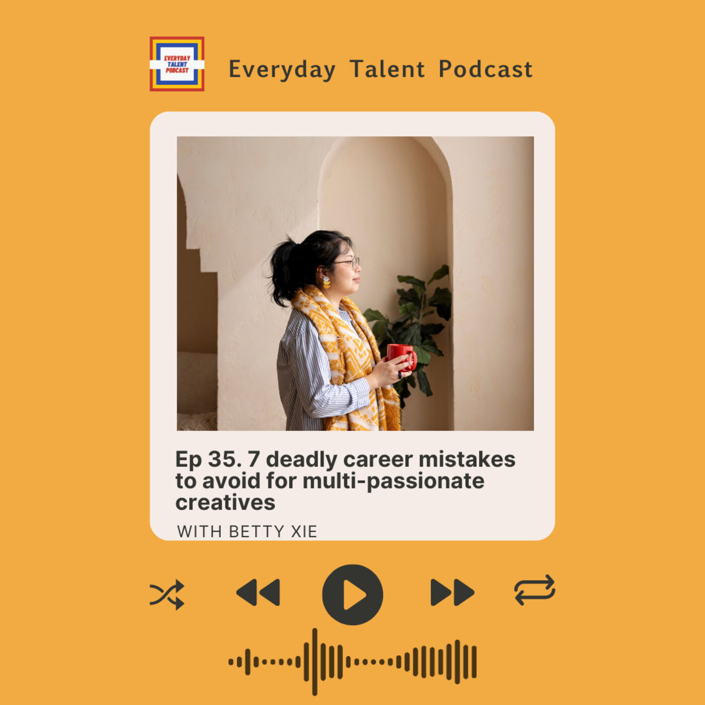 Ep 35. 7 deadly career mistakes to avoid for multi-passionate creatives