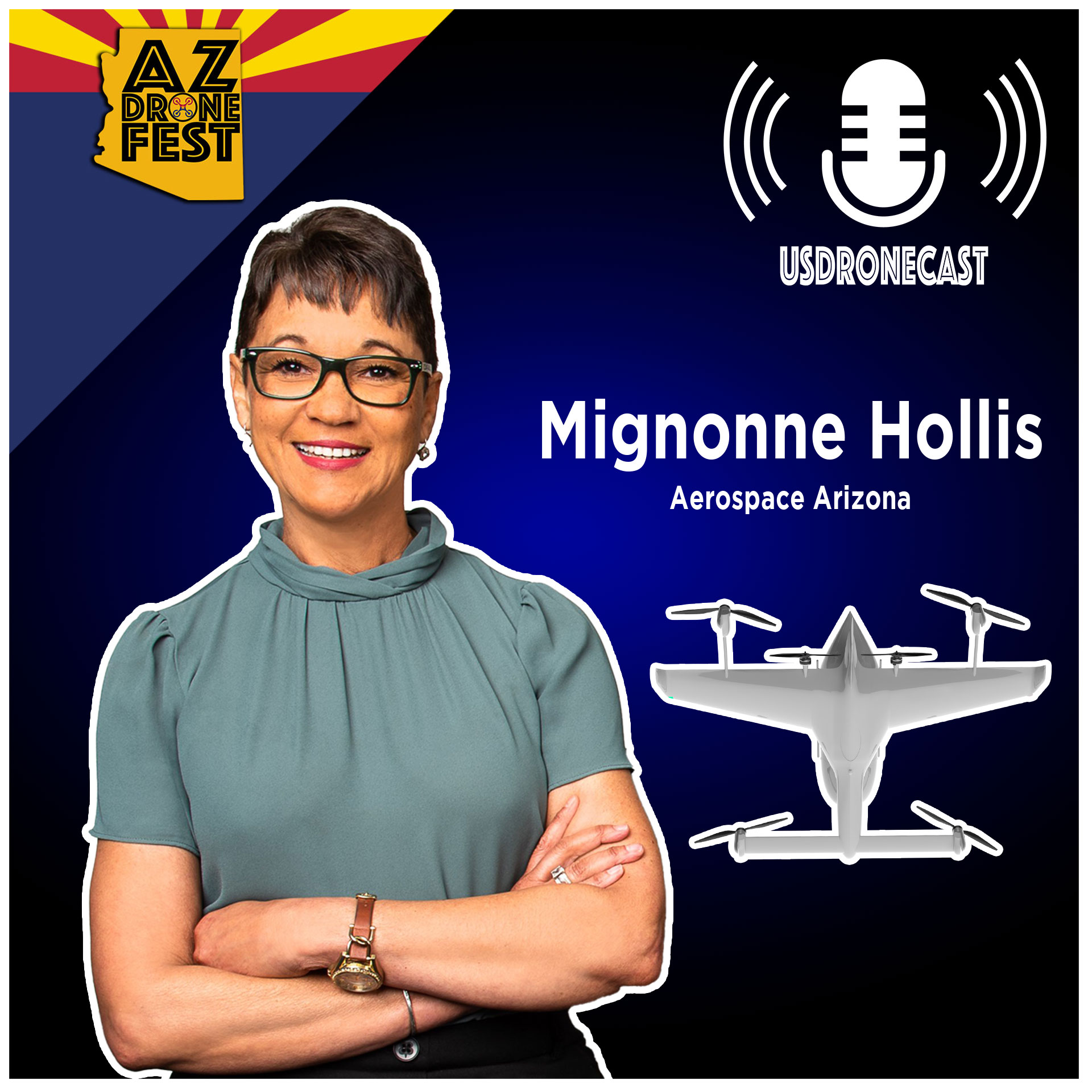 USDroneCast with Mignonne Hollis from Aerospace AZ