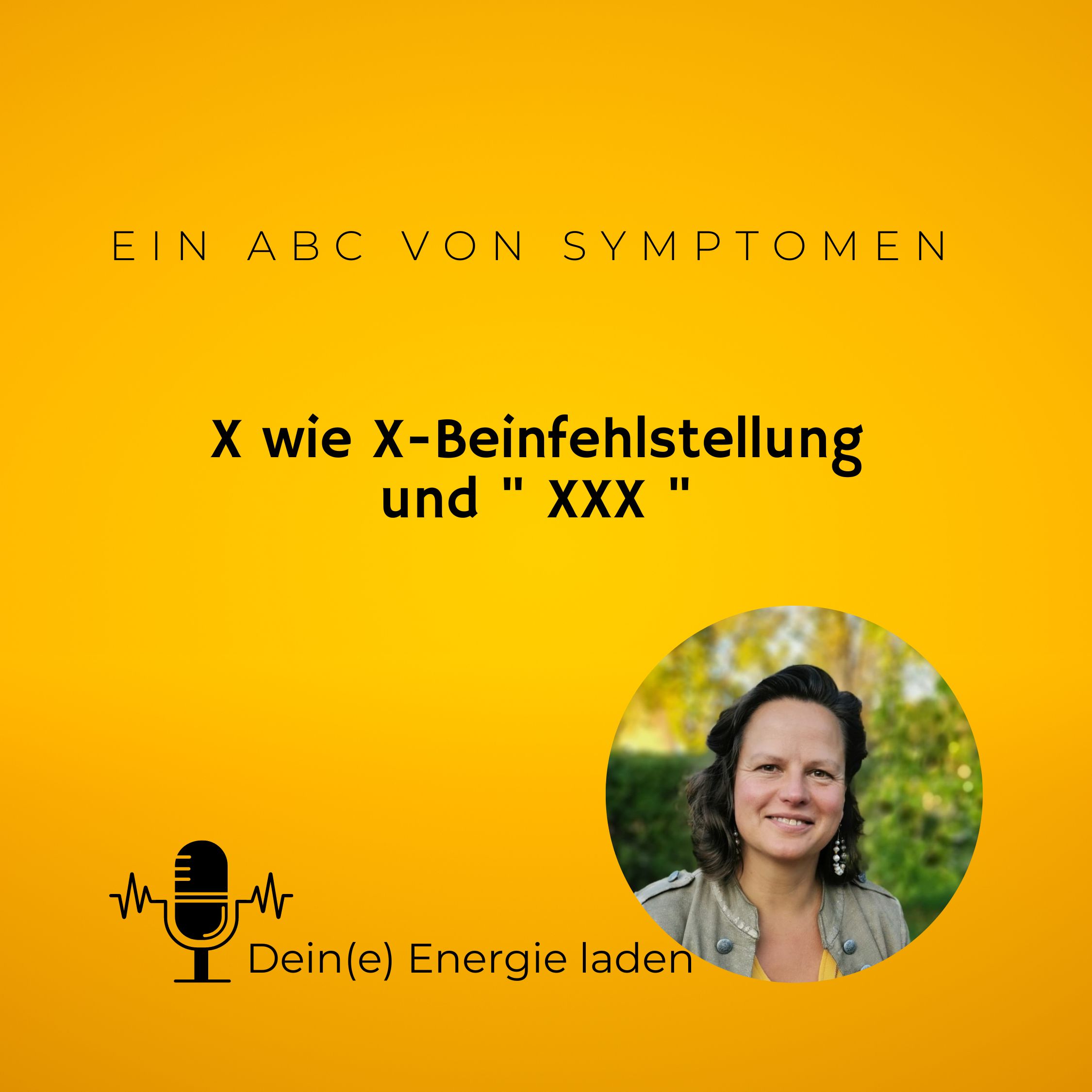 X wie X-Beinfehlstellung und XXX